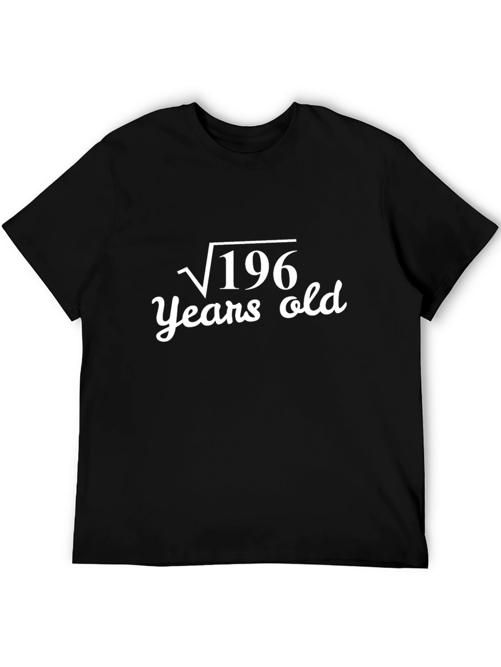 Funny Math Birthday T-Shirt - Root 196 Years Old