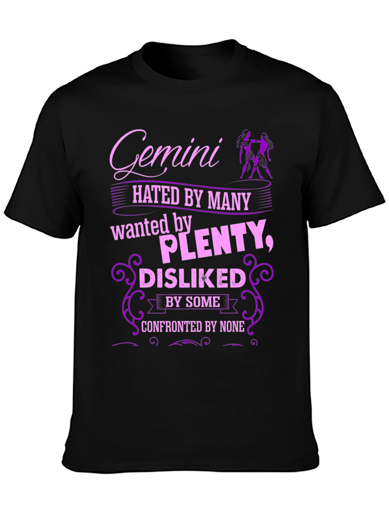 Gemini Zodiac Graphic T-Shirt - Hated by Many Wanted by Plenty