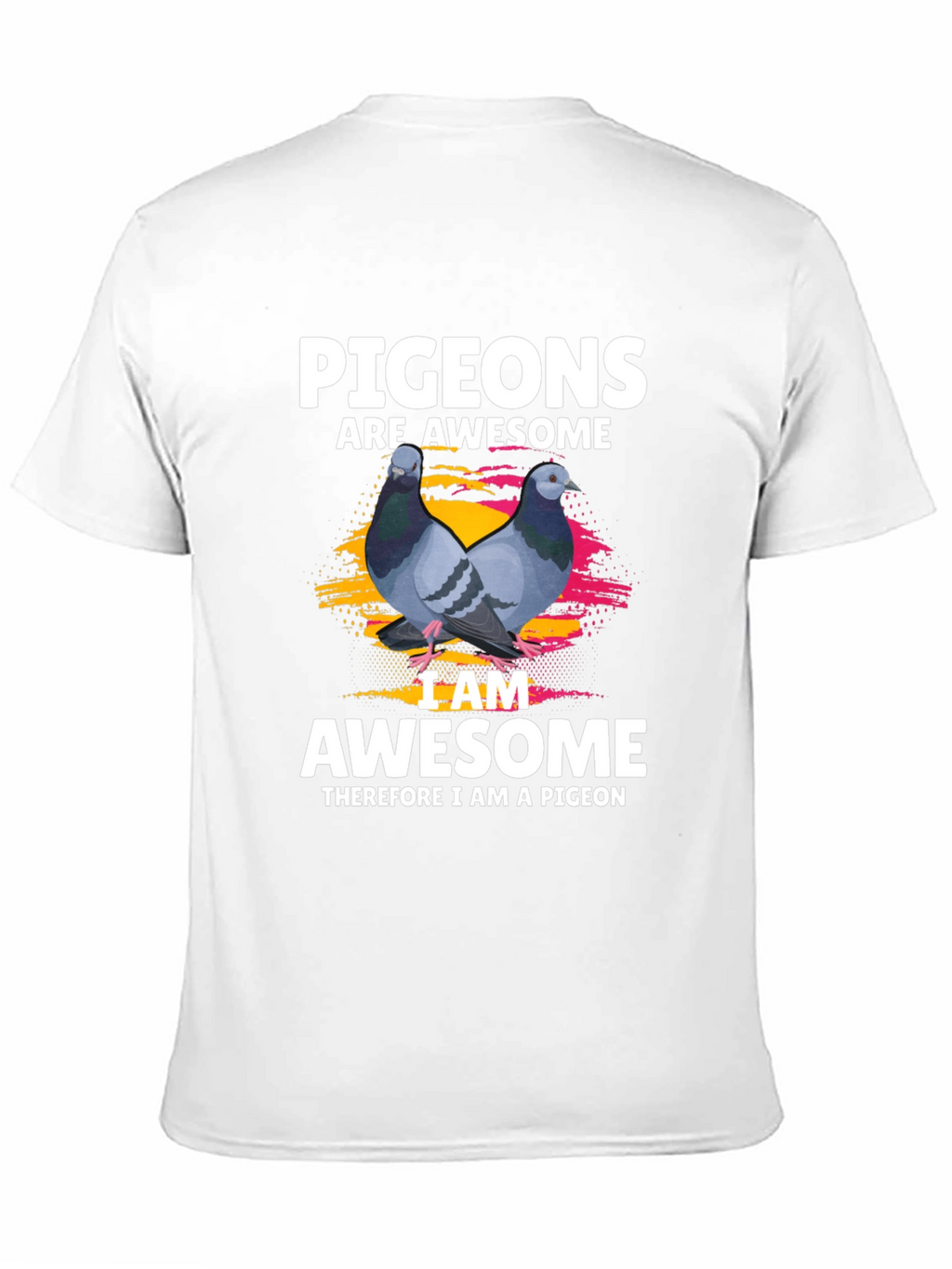 Pigeons Are Awesome Graphic T-Shirt