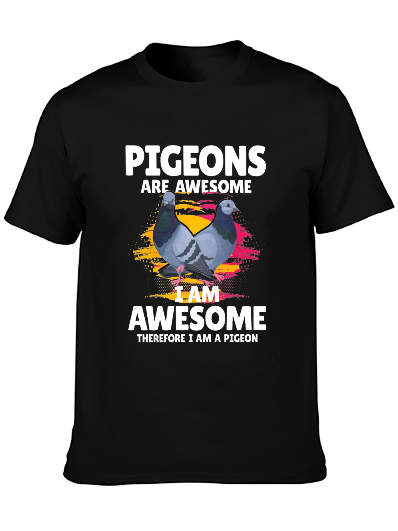 Pigeons Are Awesome Graphic T-Shirt