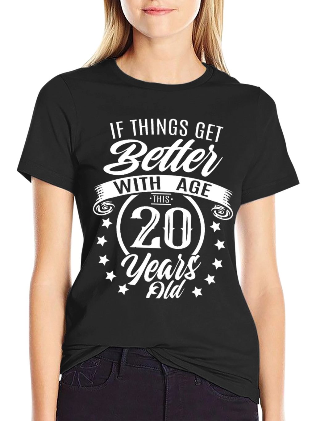 Better With Age 20th Birthday T-Shirt