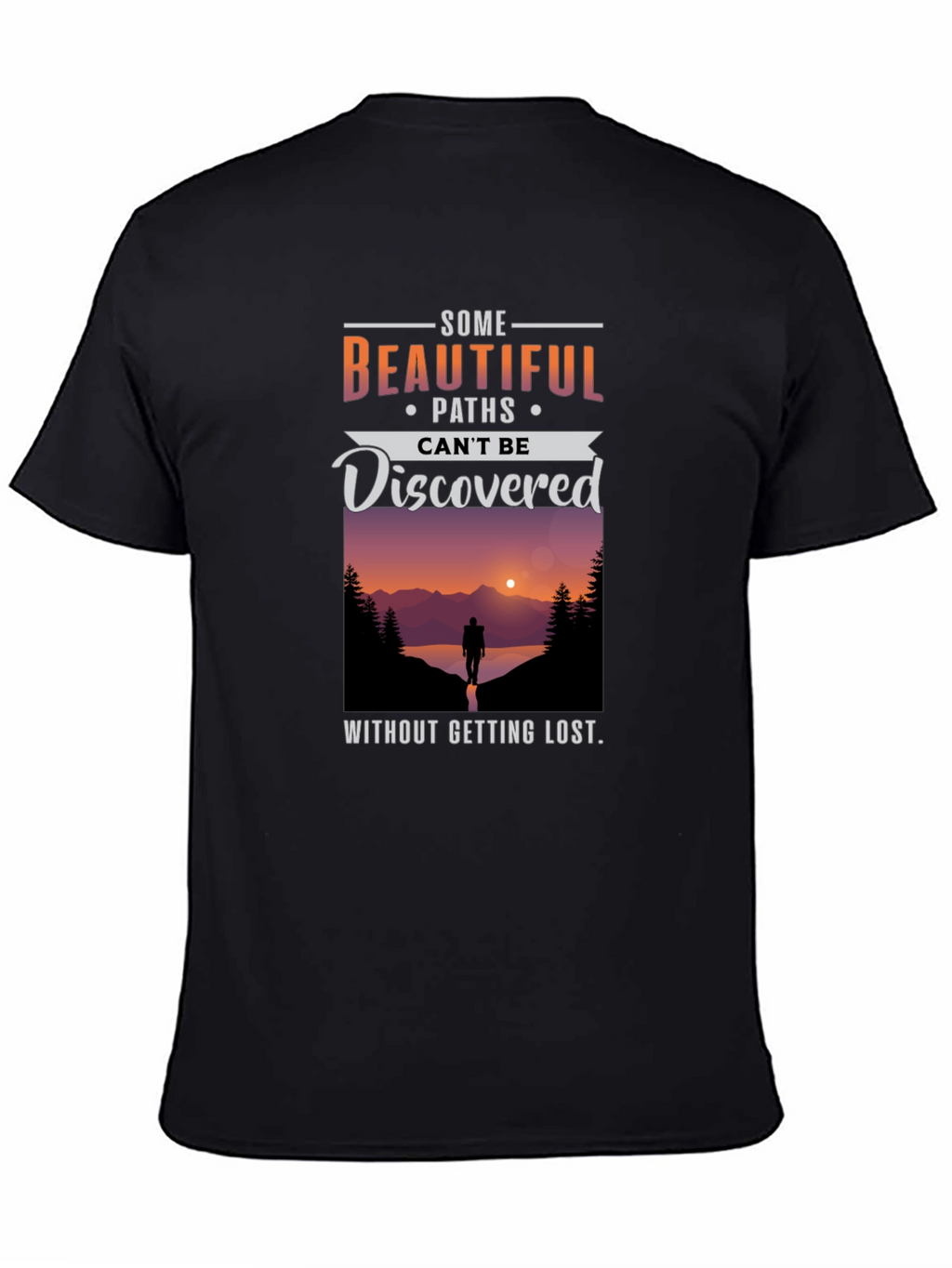 Inspirational Graphic T-Shirt - Paths Discovered