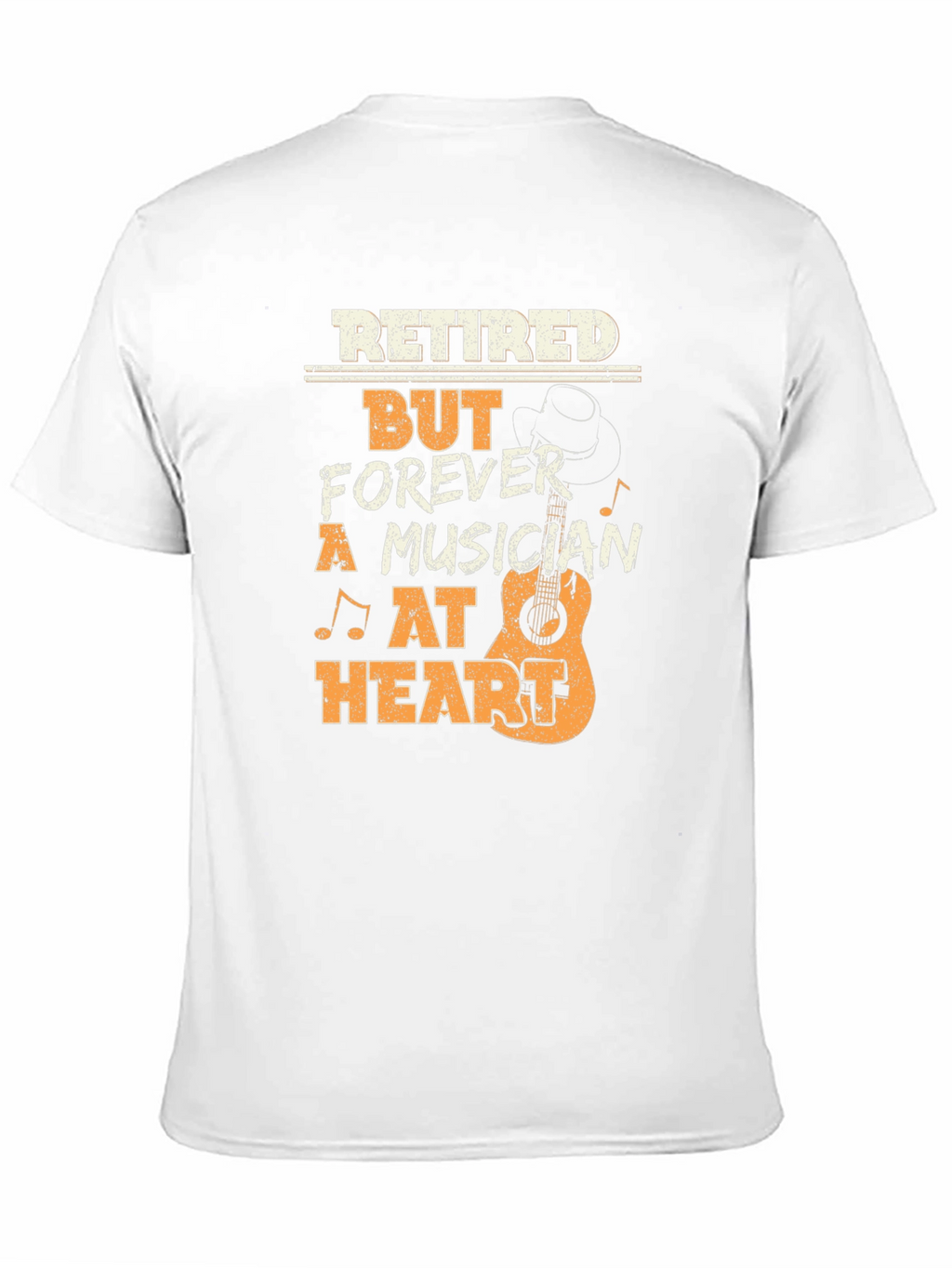 Retired Musician T-Shirt - Forever at Heart