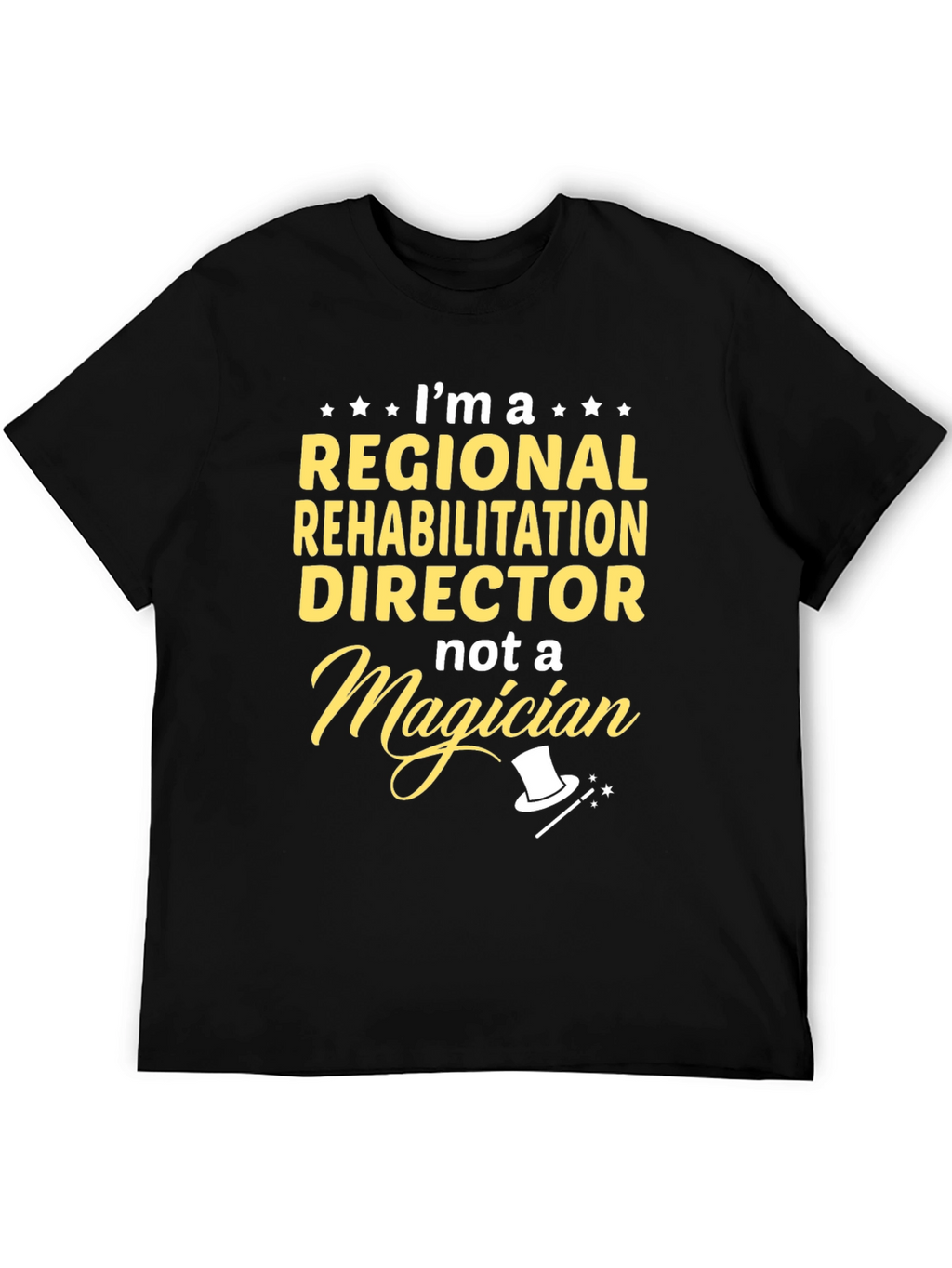 Regional Rehabilitation Director T-Shirt