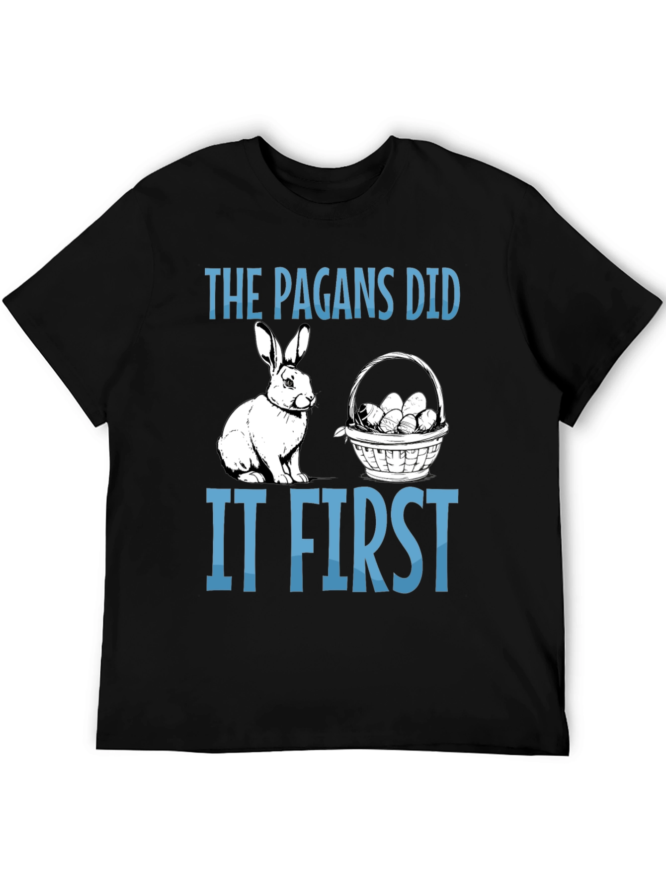 The Pagans Did It First T-Shirt