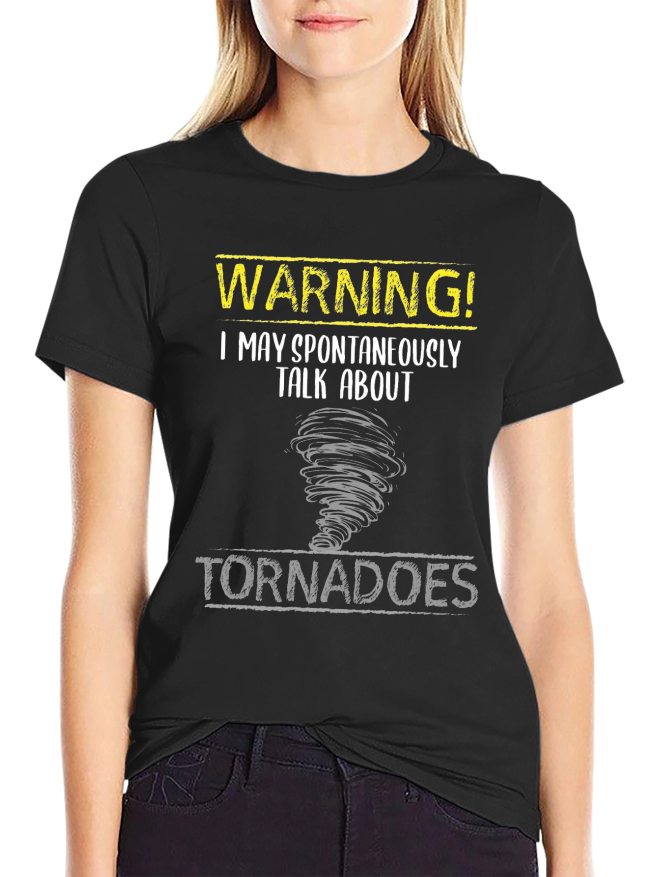 Warning! Tornadoes T-Shirt - Spontaneous Talk
