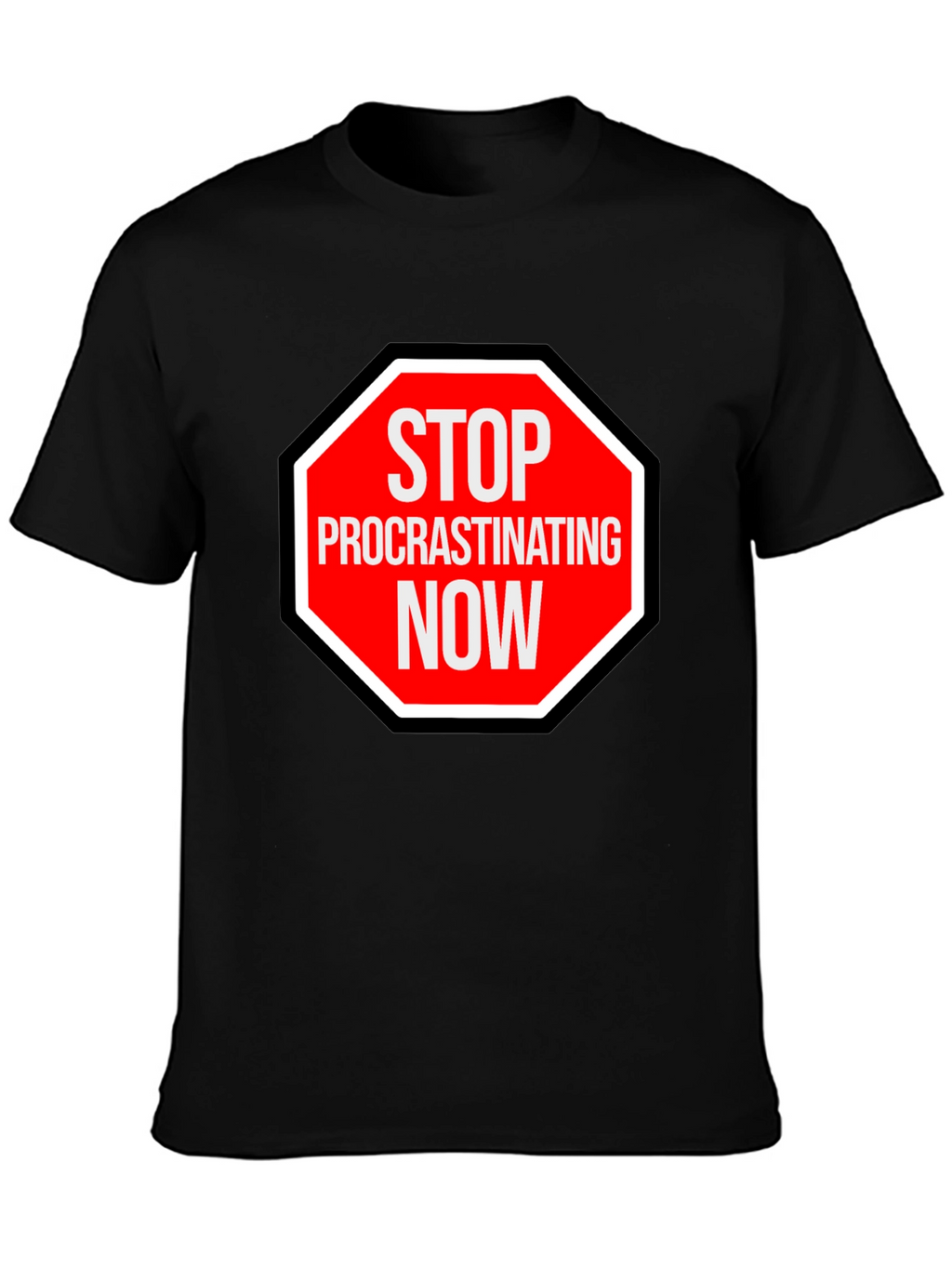Stop Procrastinating Now Graphic Tee - Black