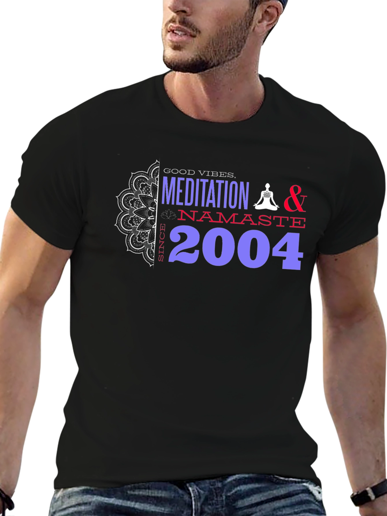 Meditation Namaste T-Shirt - Good Vibes Since 2004