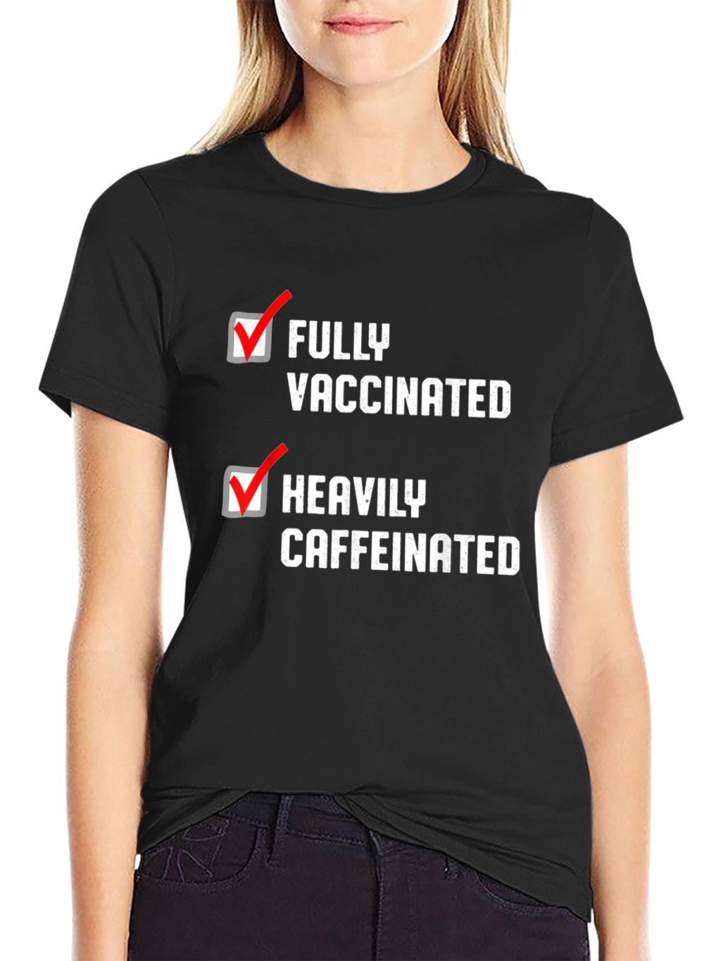 Fully Vaccinated Heavily Caffeinated T-Shirt