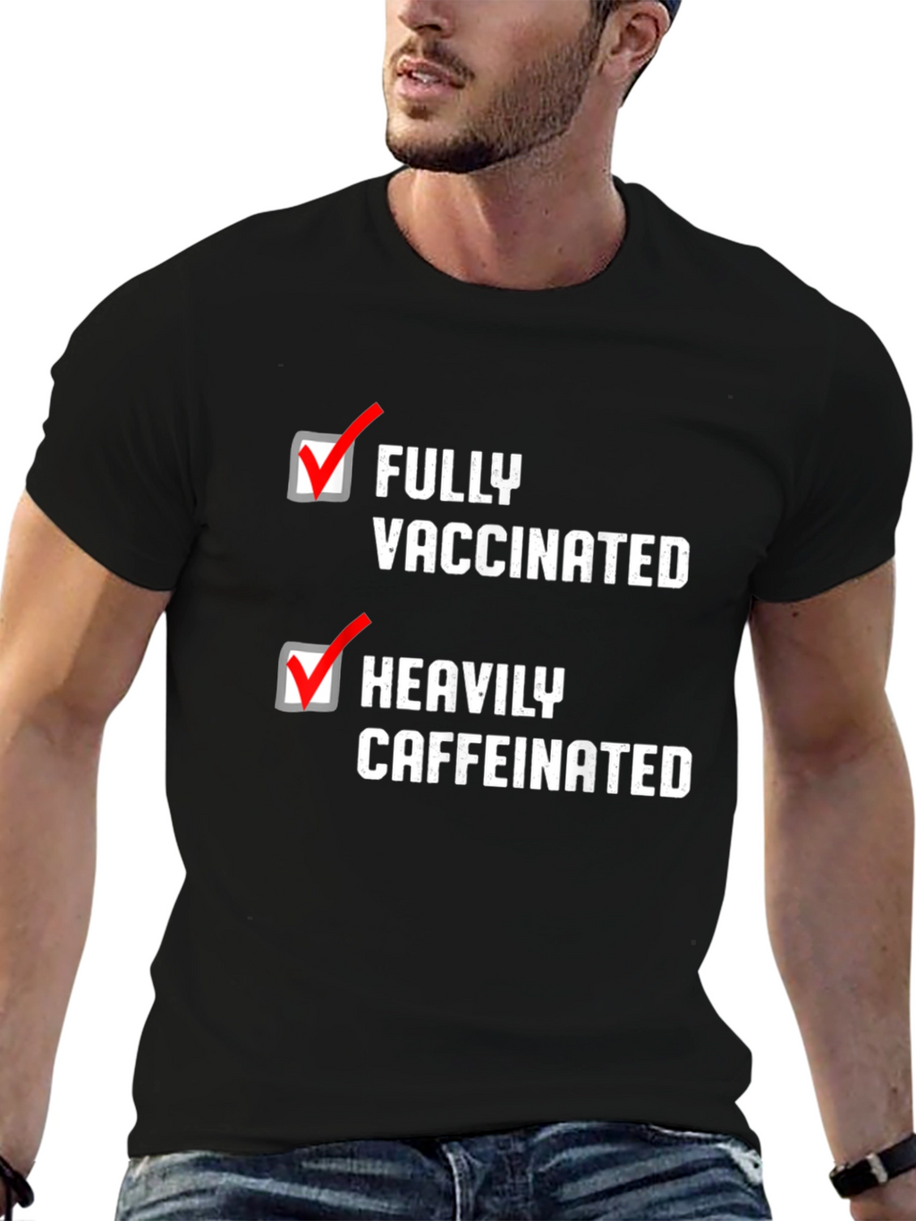 Fully Vaccinated Heavily Caffeinated T-Shirt