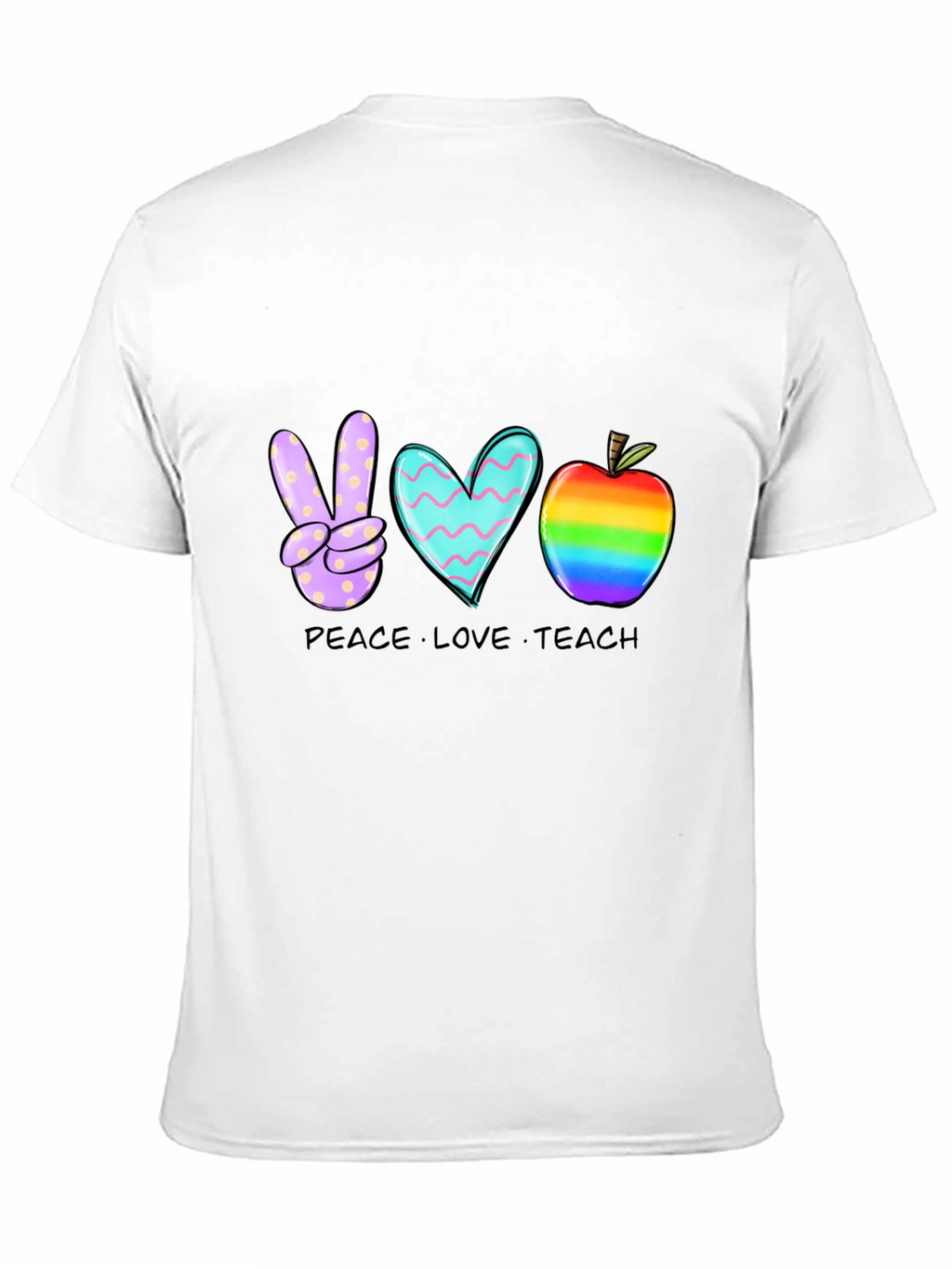 Peace Love Teach T-Shirt Teacher Rainbow Apple Heart