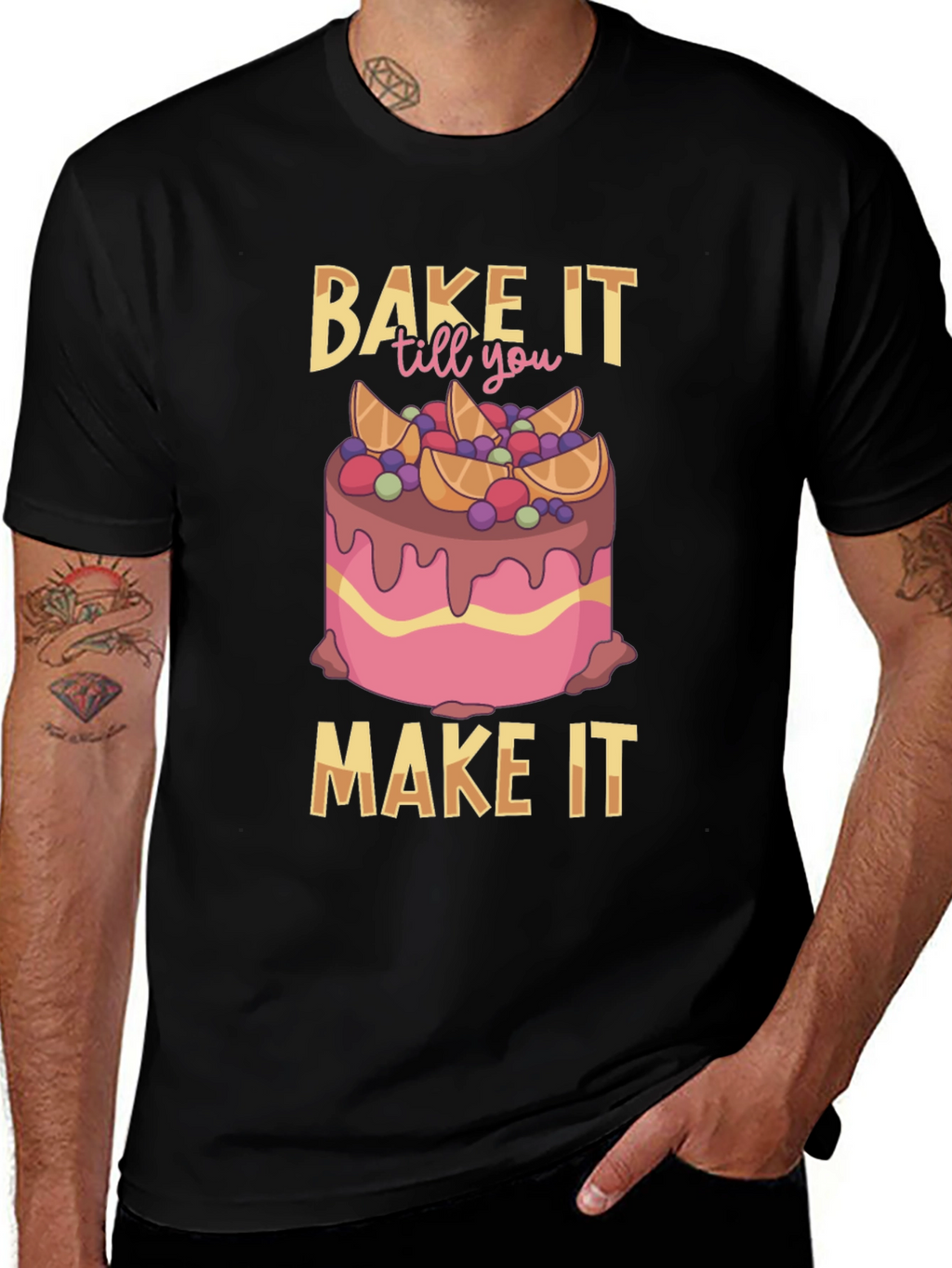 Bake It Till You Make It T-Shirt