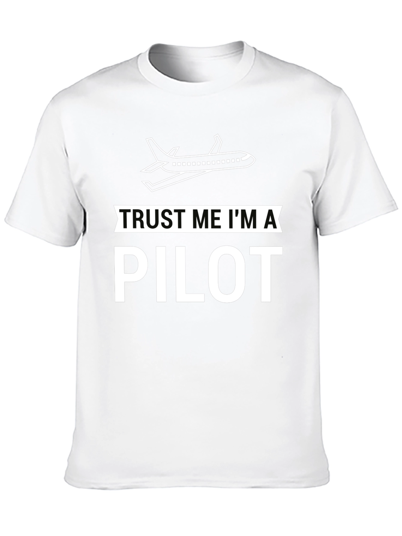 Trust Me Im a Pilot Black Graphic T-Shirt