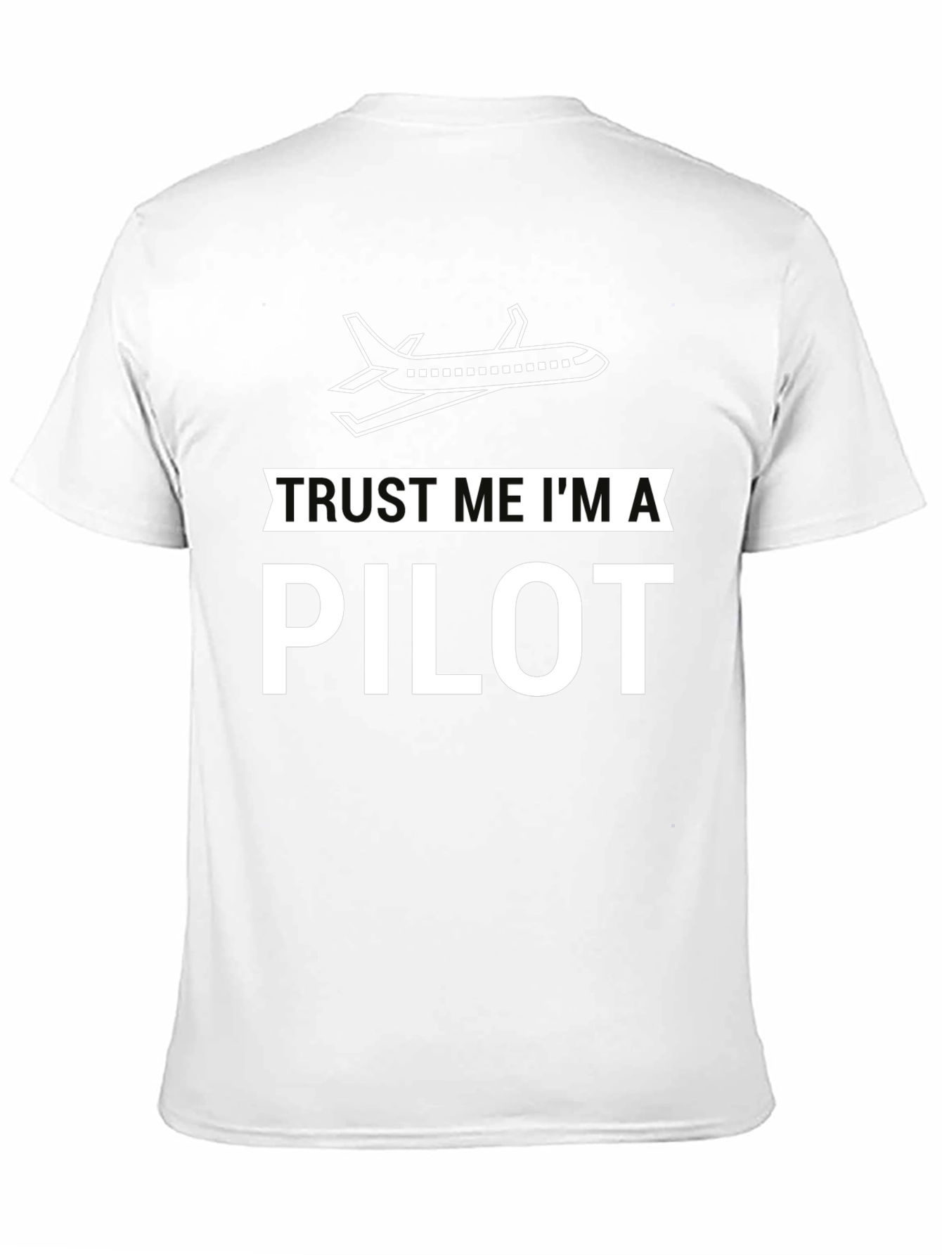 Trust Me Im a Pilot Black Graphic T-Shirt