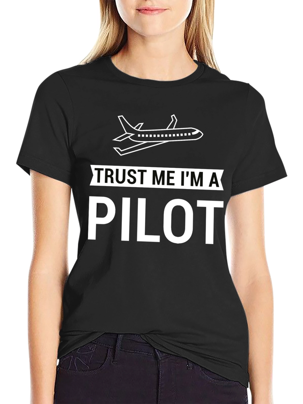 Trust Me Im a Pilot Black Graphic T-Shirt