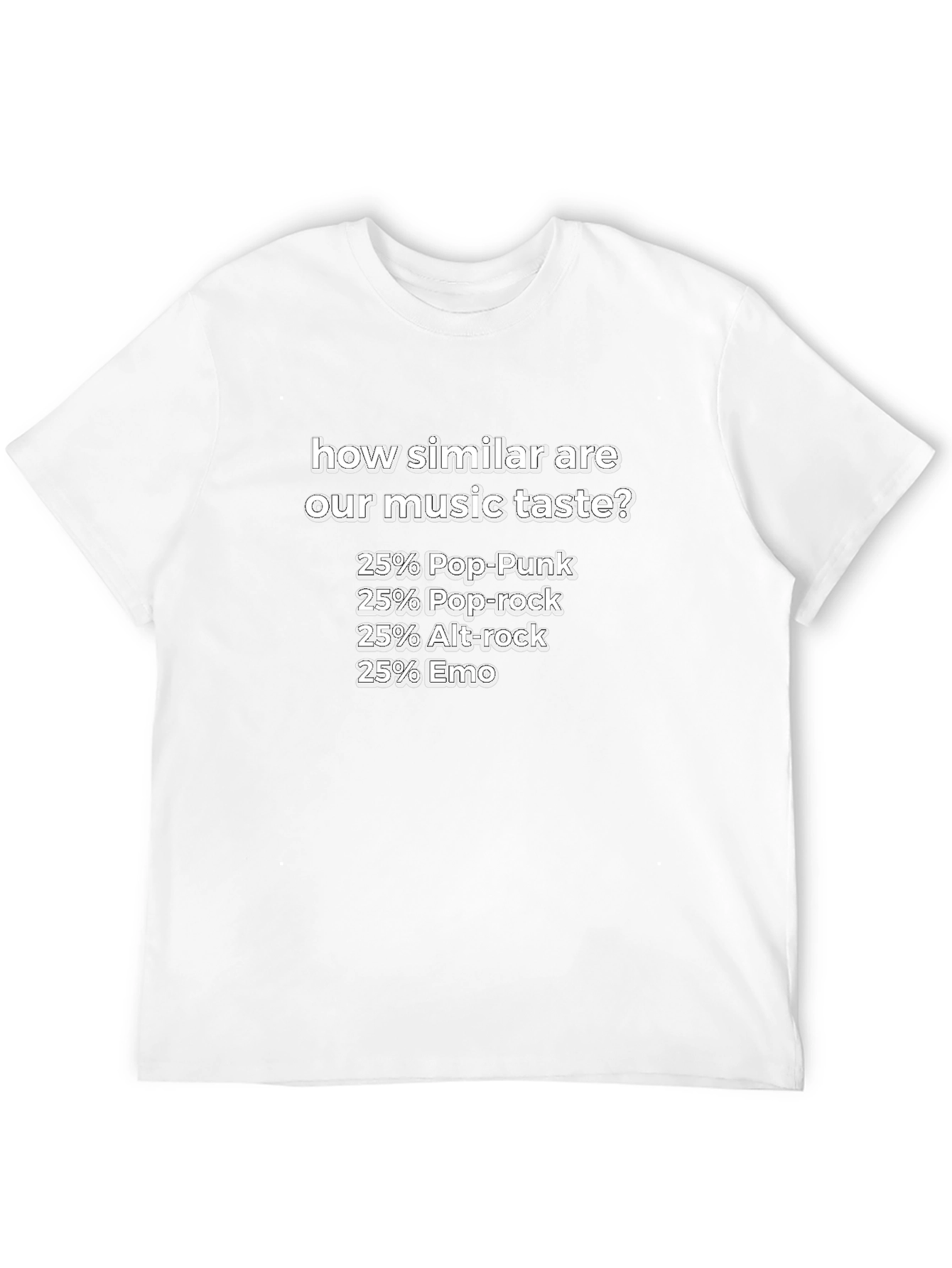 Music Taste T-Shirt: Pop-Punk Pop-Rock Alt-Rock Emo