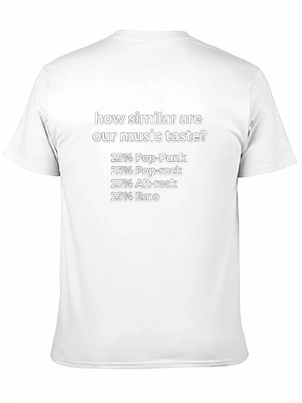 Music Taste T-Shirt: Pop-Punk Pop-Rock Alt-Rock Emo