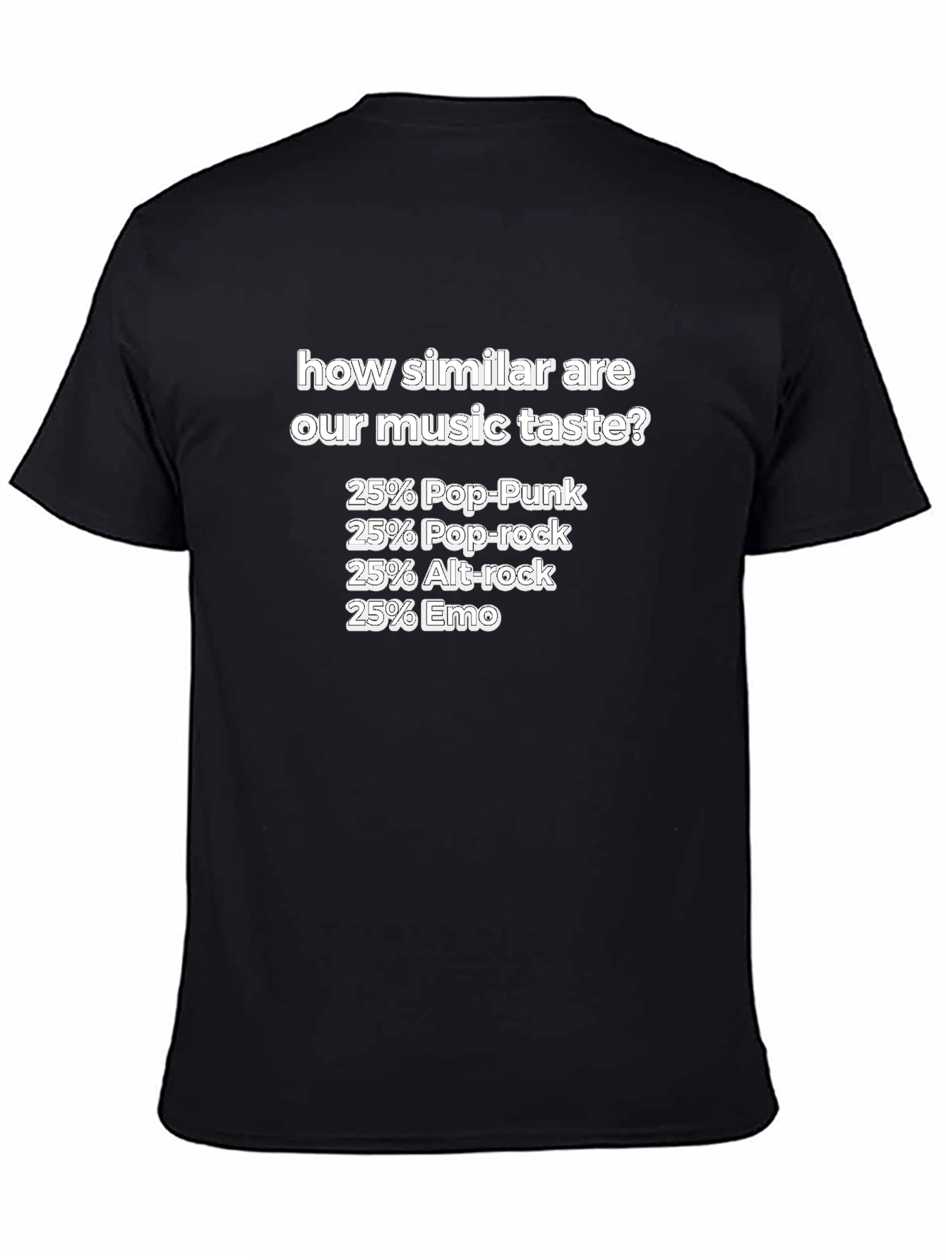 Music Taste T-Shirt: Pop-Punk Pop-Rock Alt-Rock Emo