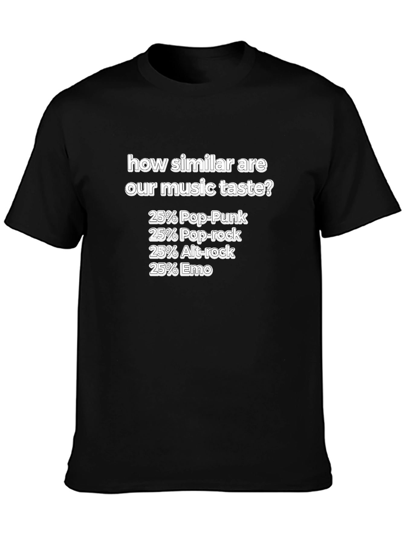 Music Taste T-Shirt: Pop-Punk Pop-Rock Alt-Rock Emo