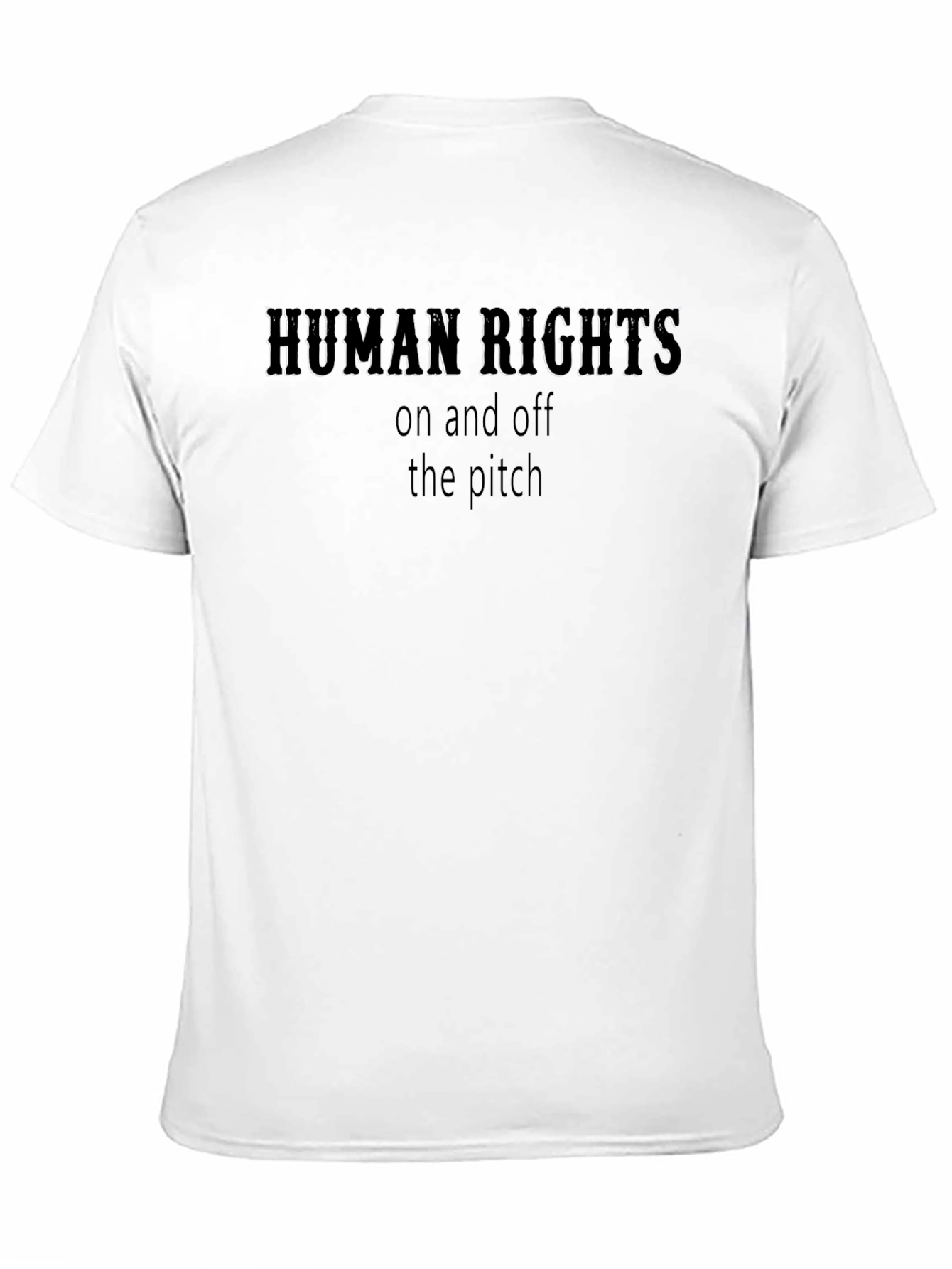 Human Rights T-Shirt: On and Off the Pitch