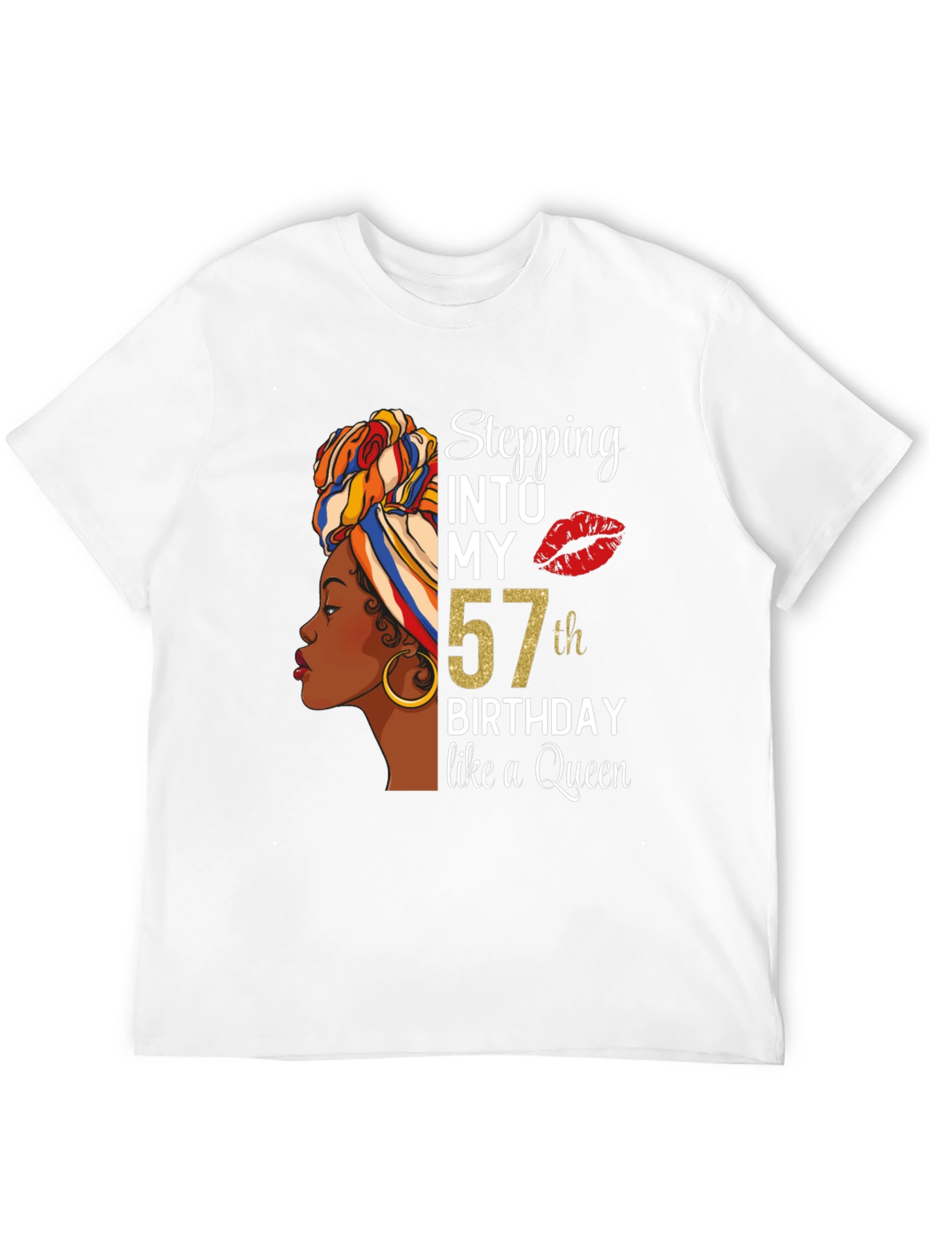 Stepping Into My 57th Birthday Queen T-Shirt