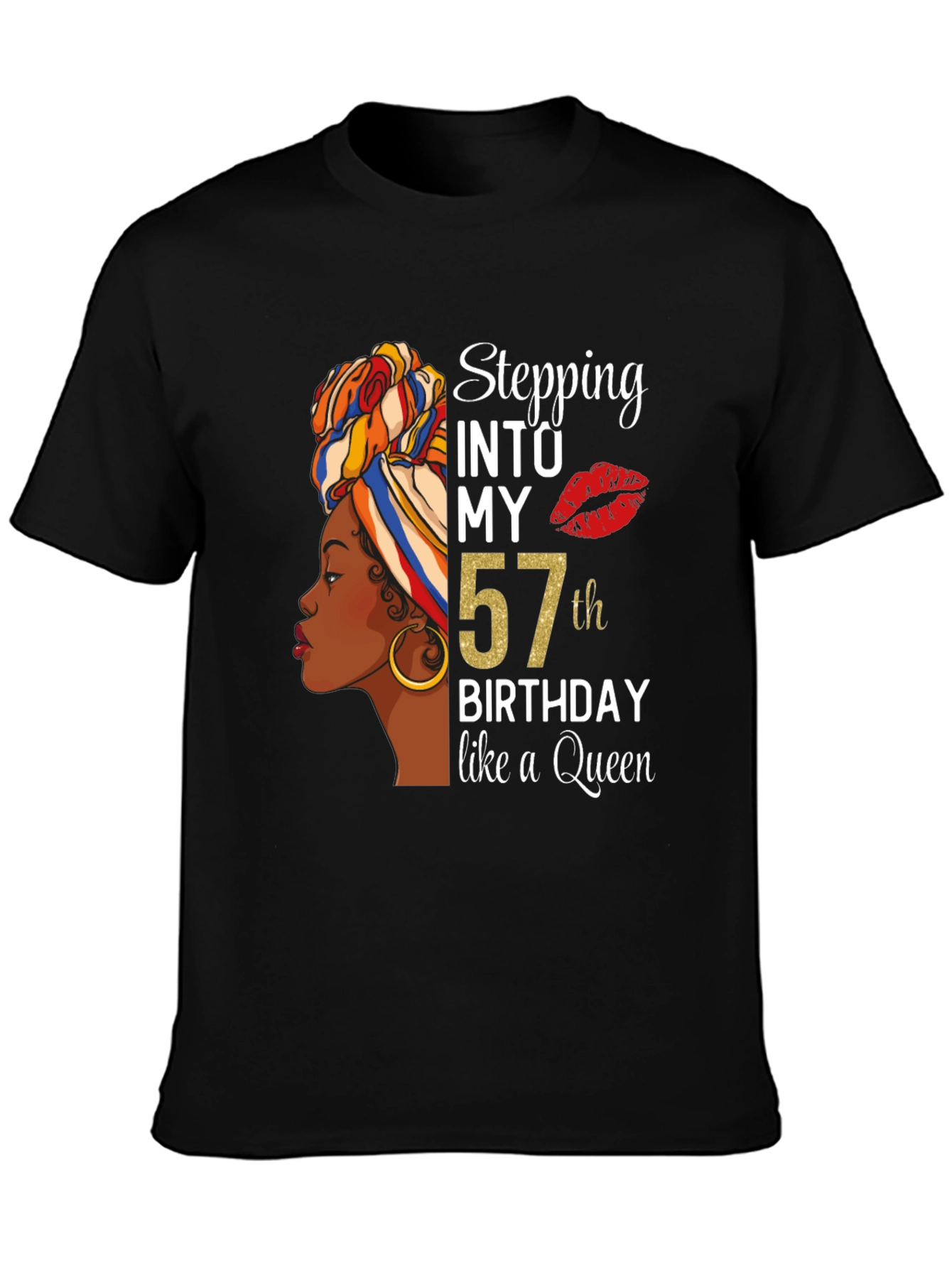 Stepping Into My 57th Birthday Queen T-Shirt