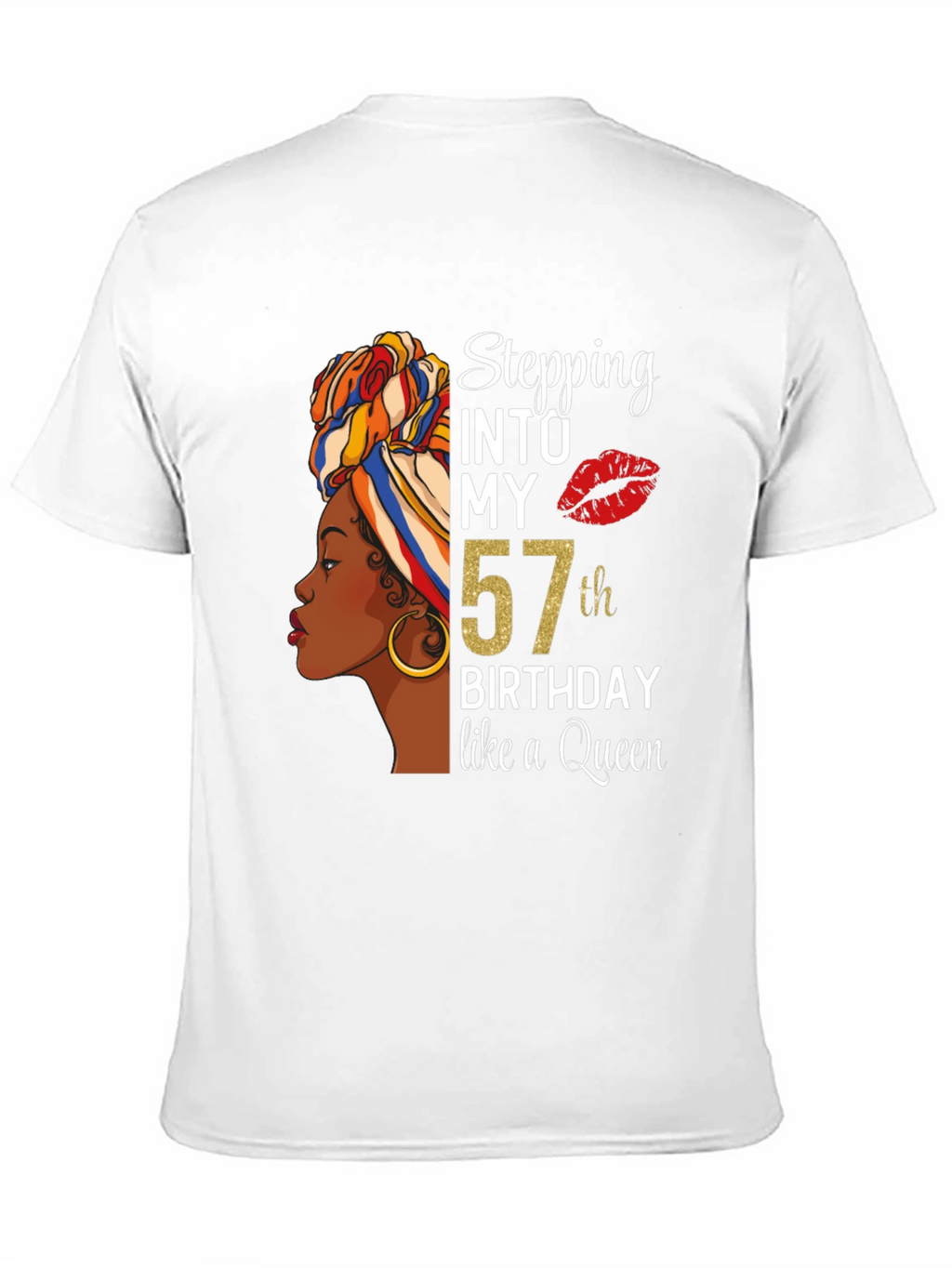 Stepping Into My 57th Birthday Queen T-Shirt