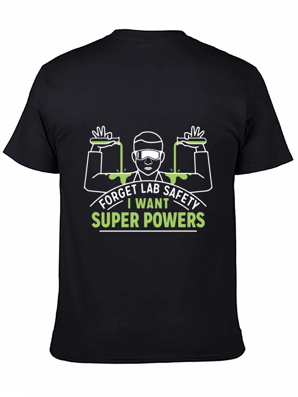 Funny Lab Safety Super Powers T-Shirt