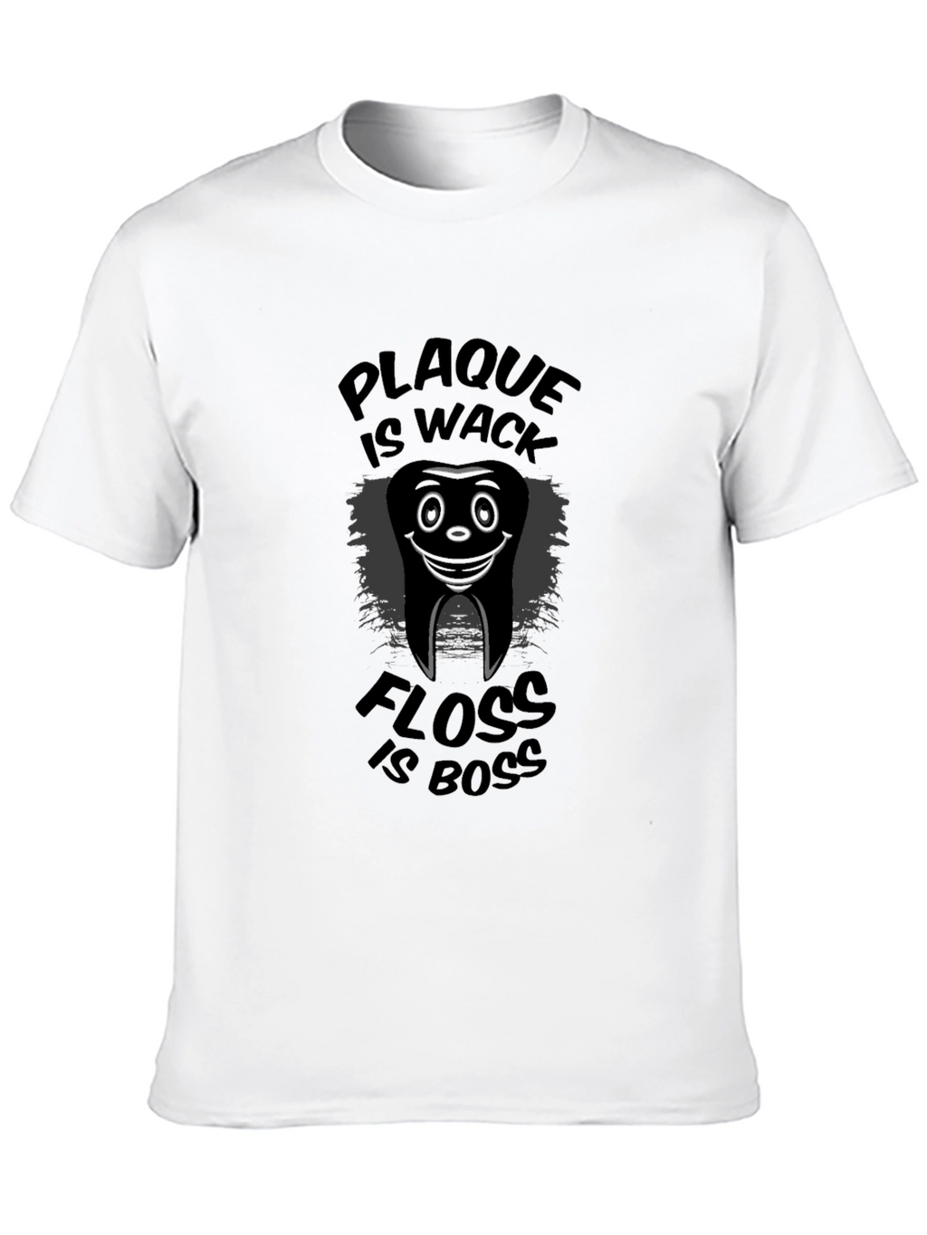 Plaque is Wack Floss is Boss Graphic T-Shirt