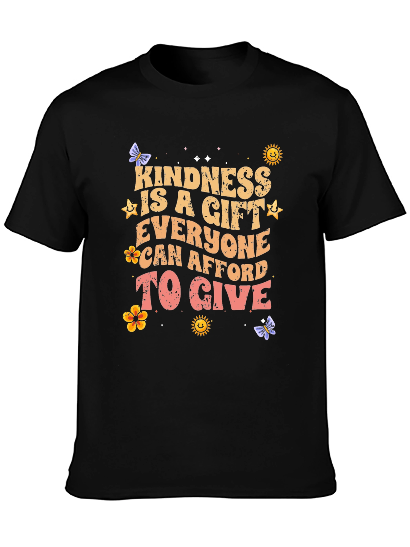 Kindness Is a Gift T-Shirt - Everyone Can Afford