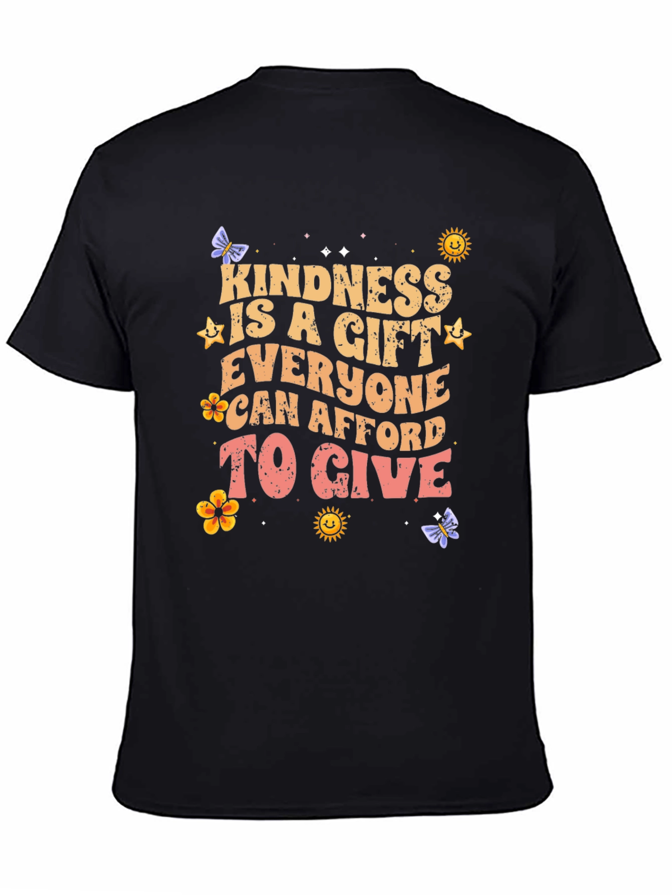 Kindness Is a Gift T-Shirt - Everyone Can Afford