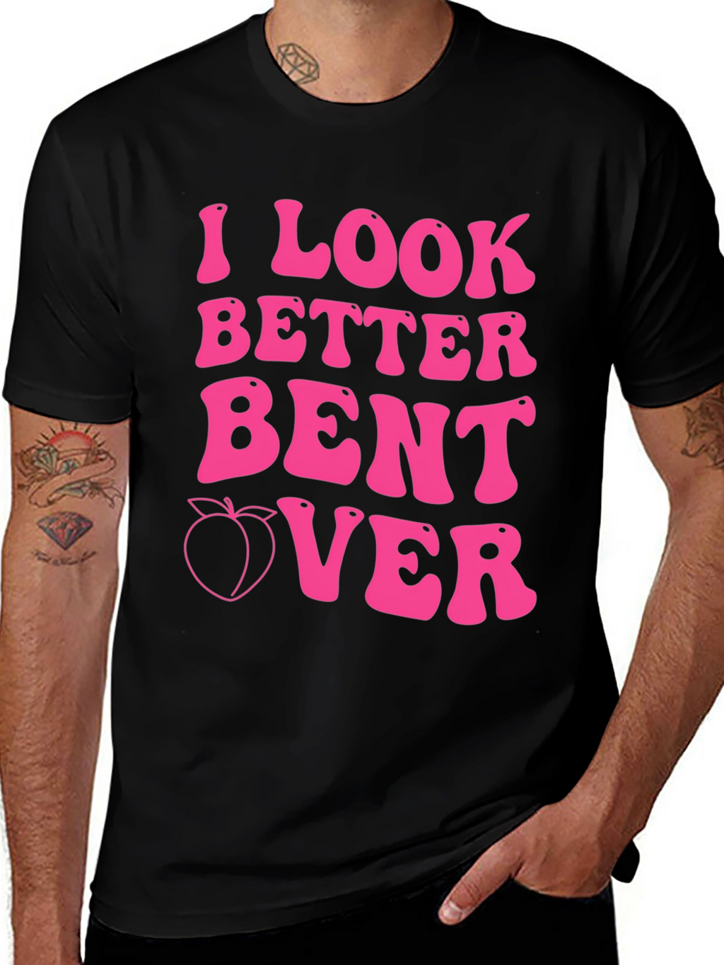 I Look Better Bent Over Pink Graphic Tee