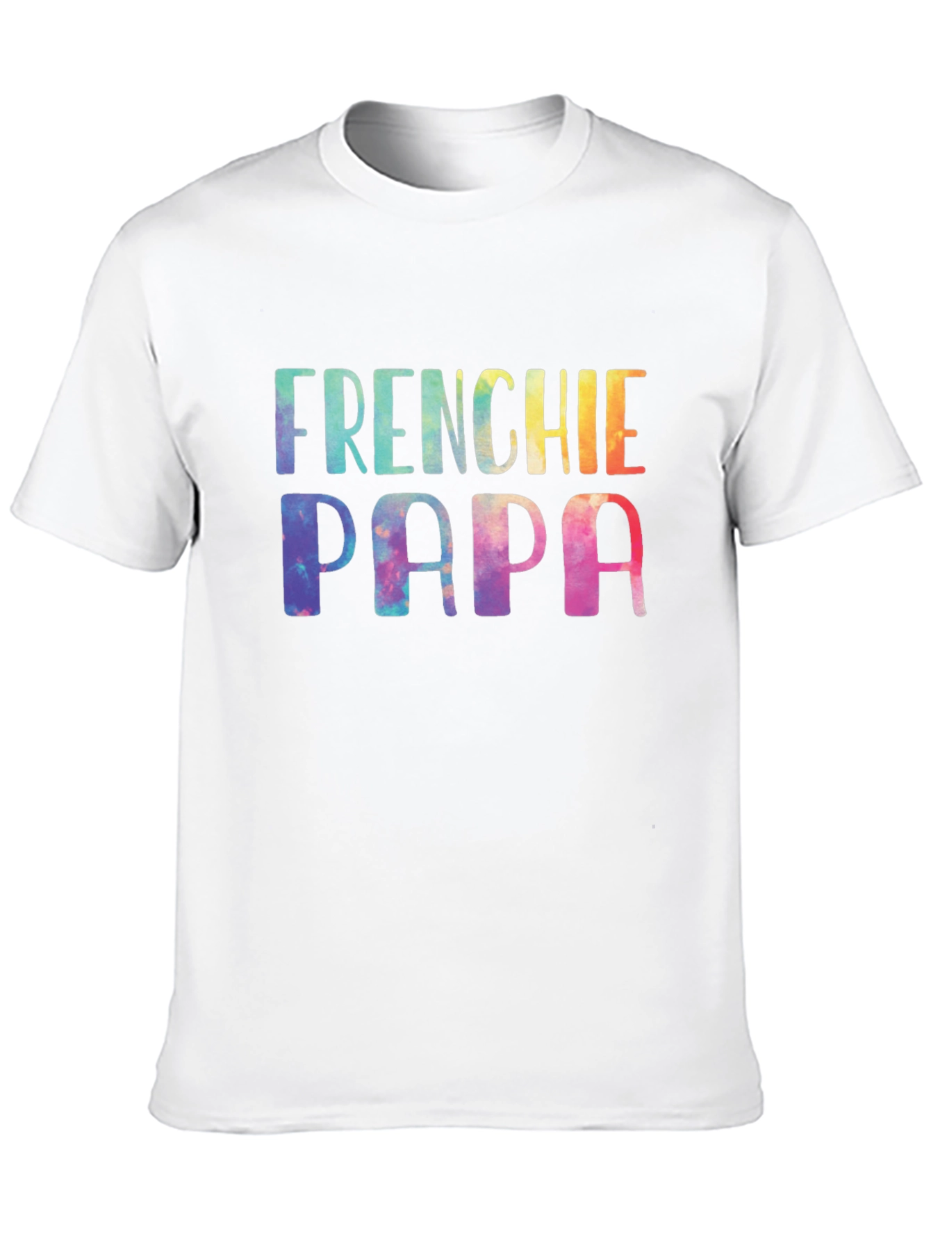 Frenchie Papa Tie Dye T-Shirt