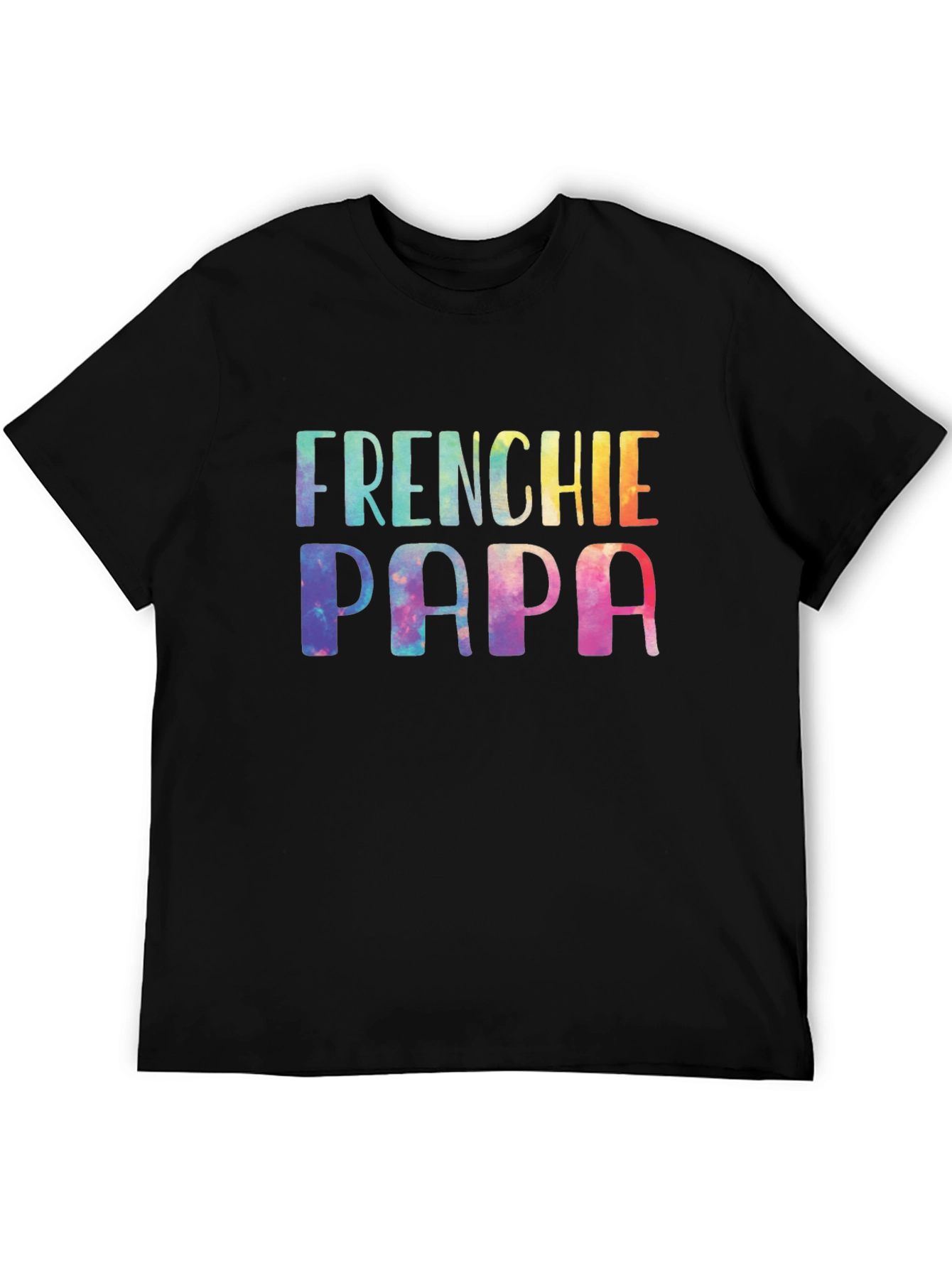 Frenchie Papa Tie Dye T-Shirt
