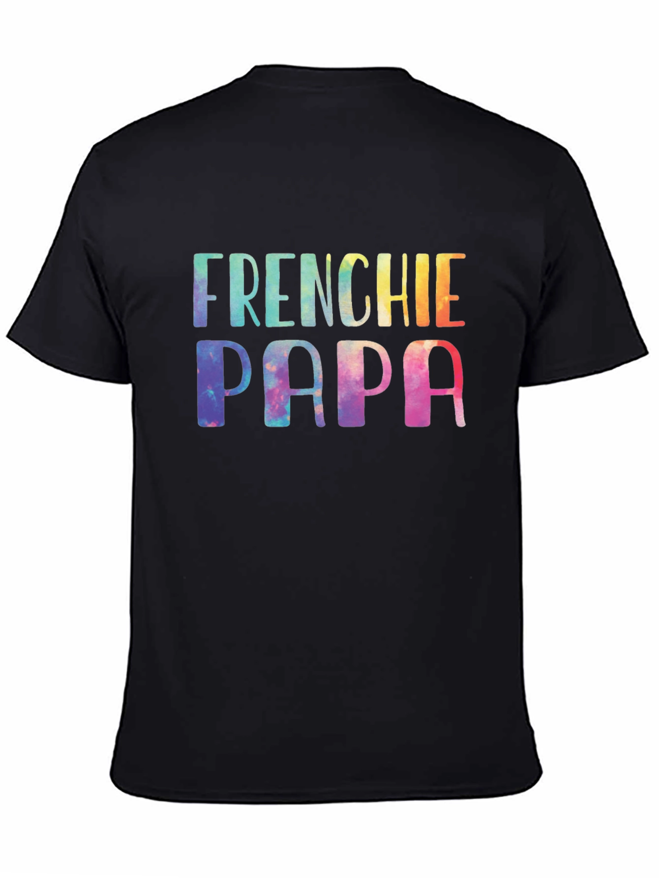 Frenchie Papa Tie Dye T-Shirt