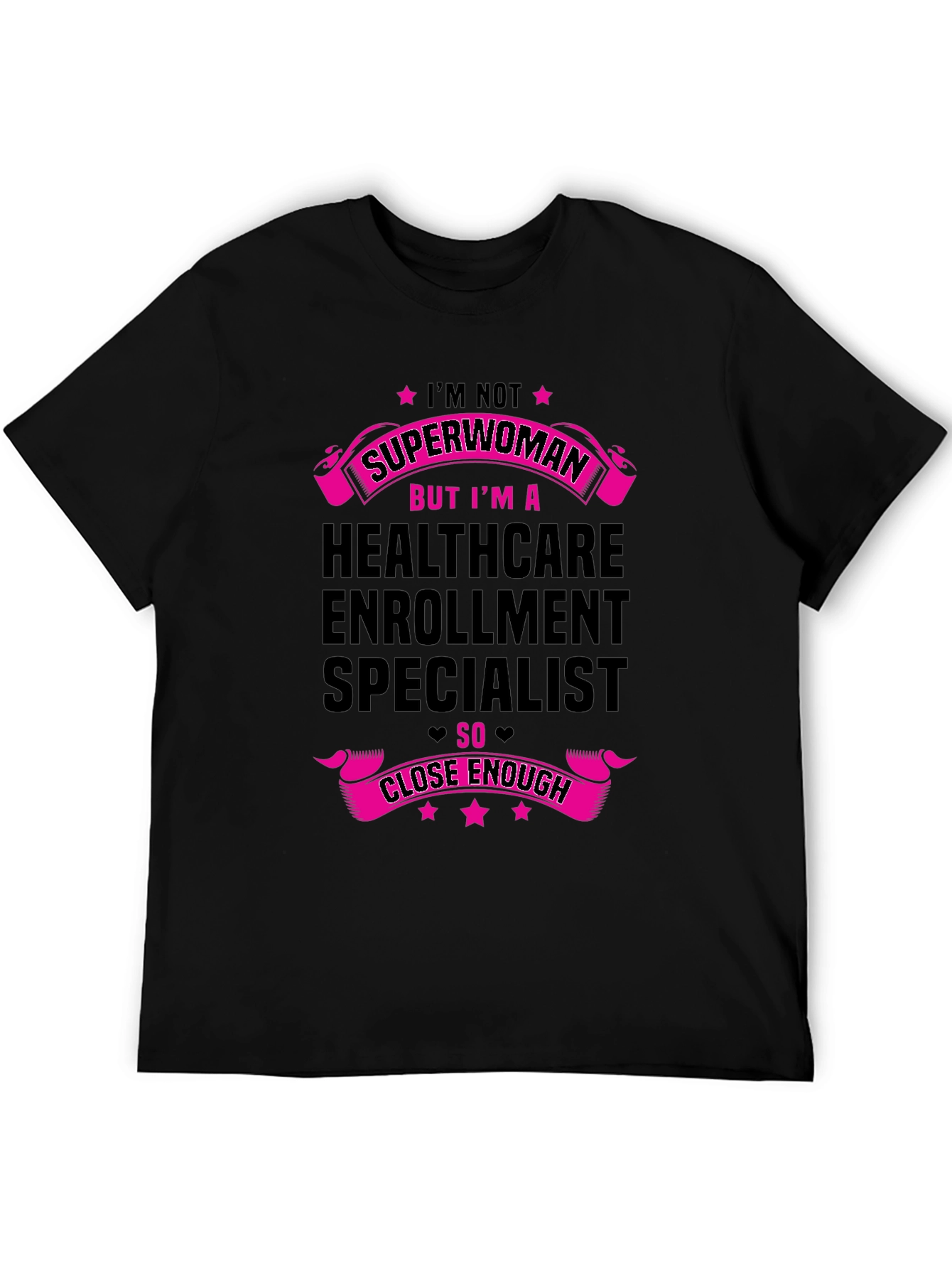Healthcare Enrollment Specialist Superwoman T-Shirt