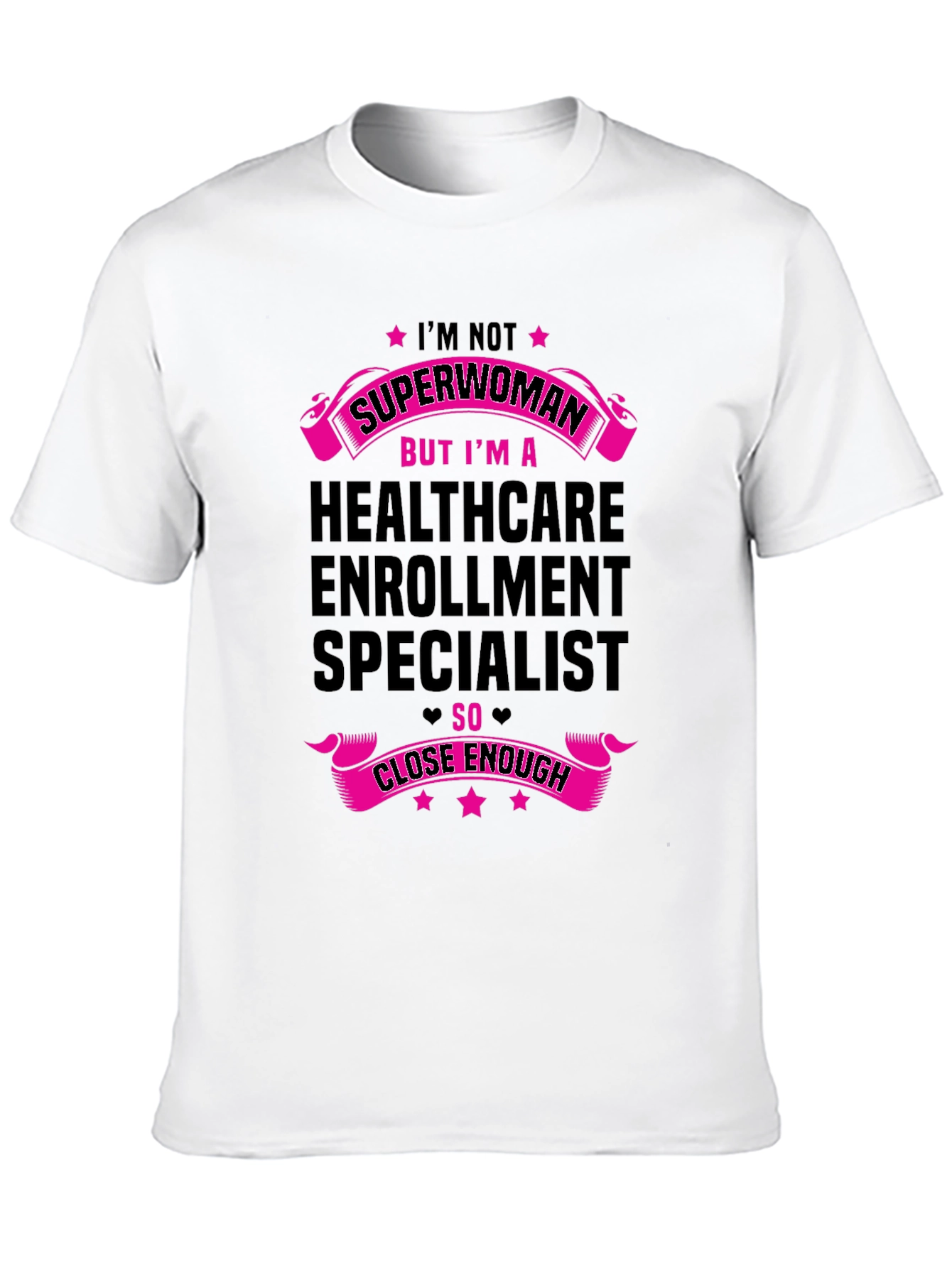 Healthcare Enrollment Specialist Superwoman T-Shirt