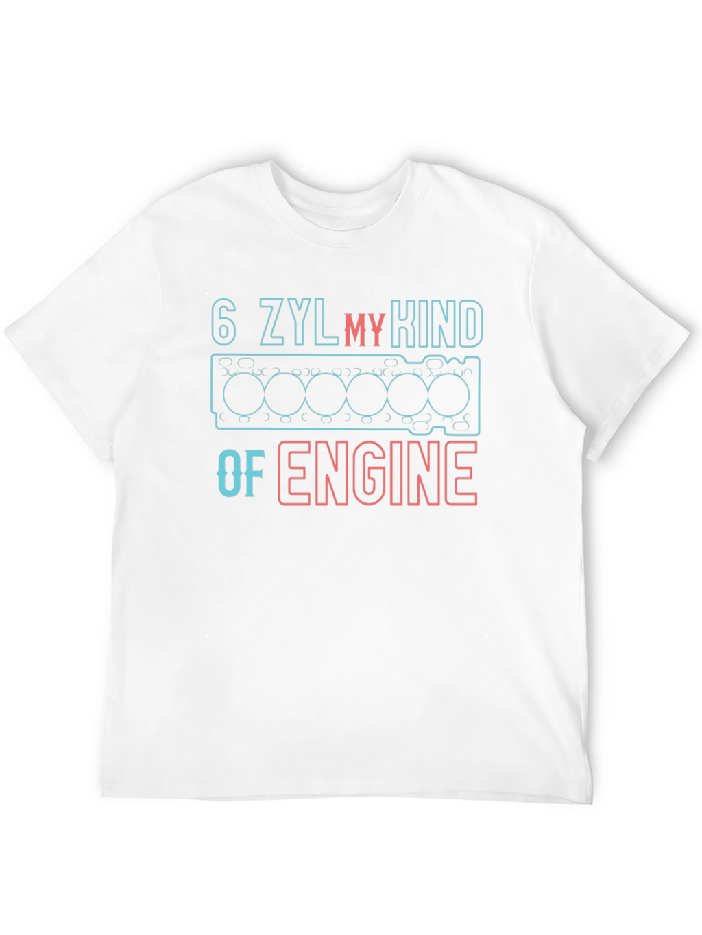 6 ZYL My Kind of Engine Graphic Tee