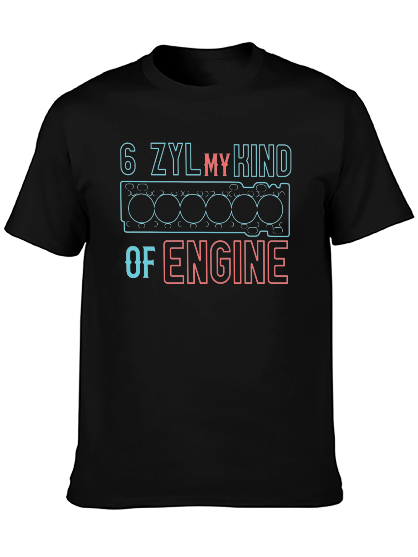 6 ZYL My Kind of Engine Graphic Tee