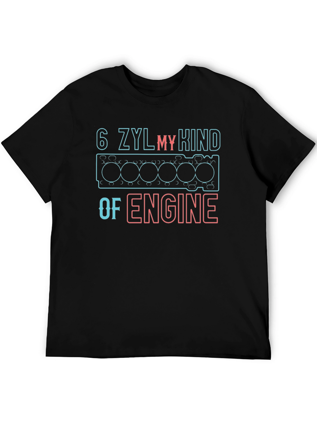 6 ZYL My Kind of Engine Graphic Tee