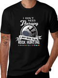 Rock Hunting Therapy T-Shirt