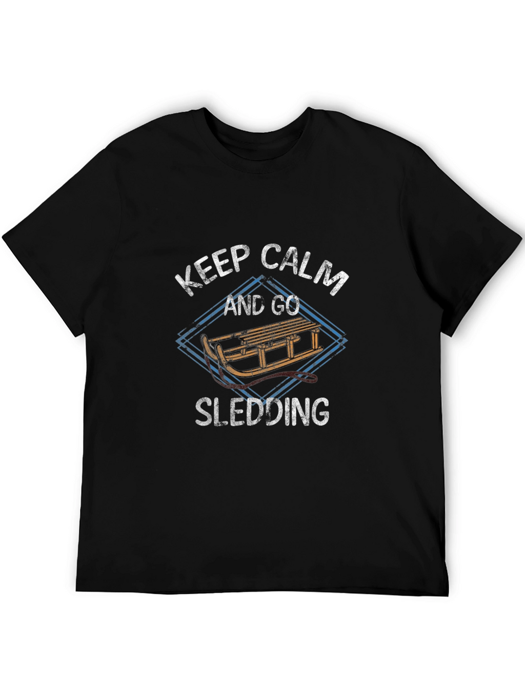 Keep Calm and Go Sledding T-Shirt - Winter Fun