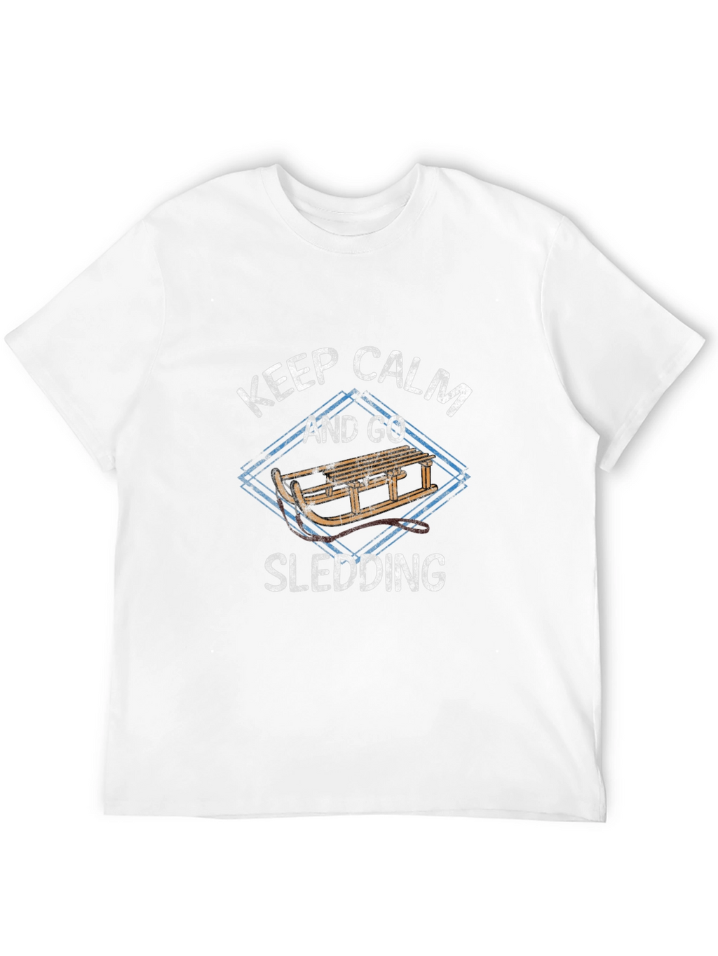 Keep Calm and Go Sledding T-Shirt - Winter Fun