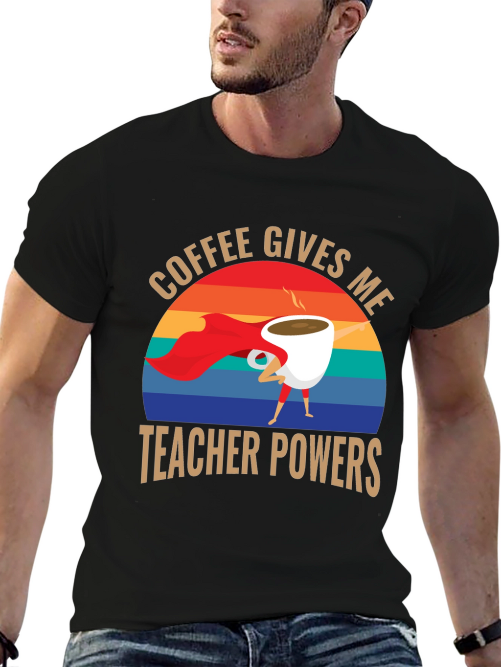 Coffee Gives Me Teacher Powers T-Shirt