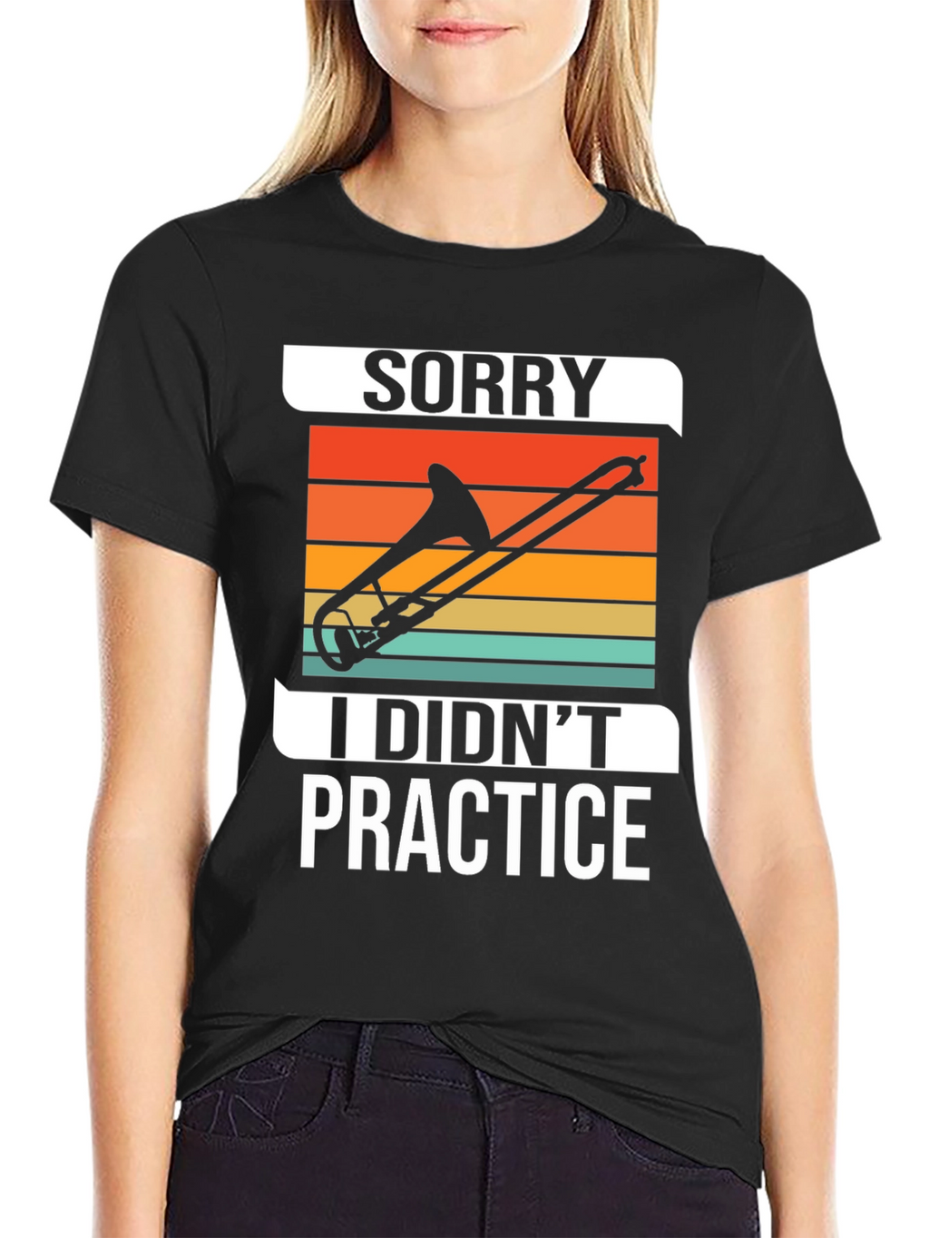 Sorry I Didnt Practice Trombone T-Shirt