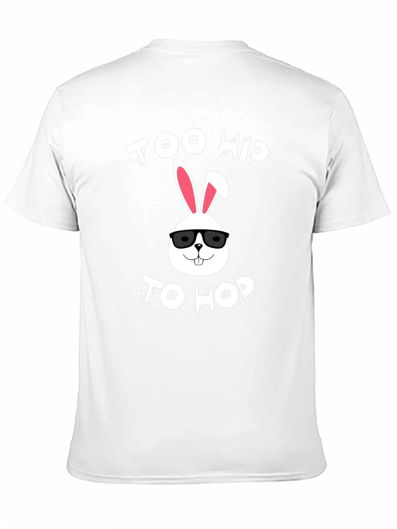 Too Hip to Hop Easter Bunny T-Shirt