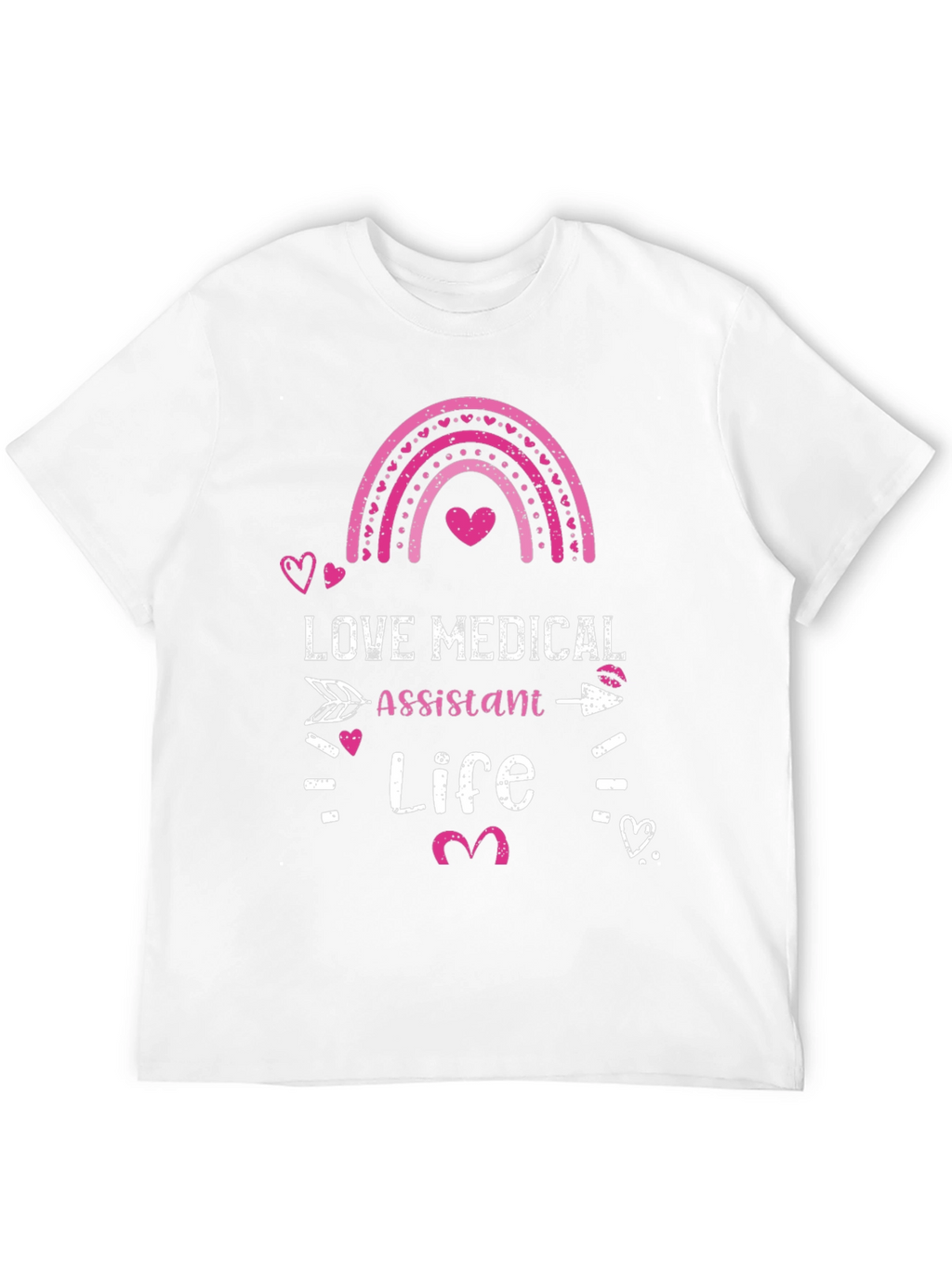 Love Medical Assistant Life T-Shirt