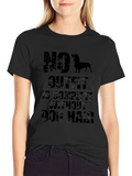 Dog Hair T-Shirt - Funny Pet Lover Tee