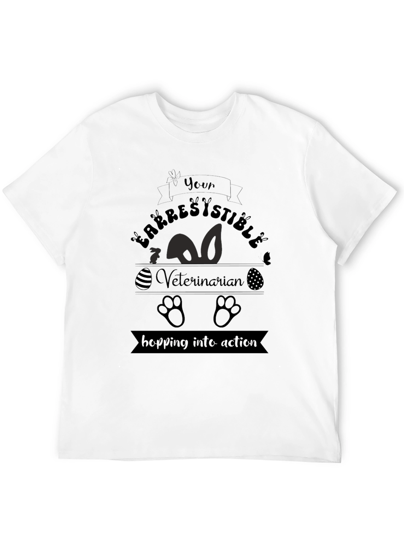 Irresistible Veterinarian Easter T-Shirt