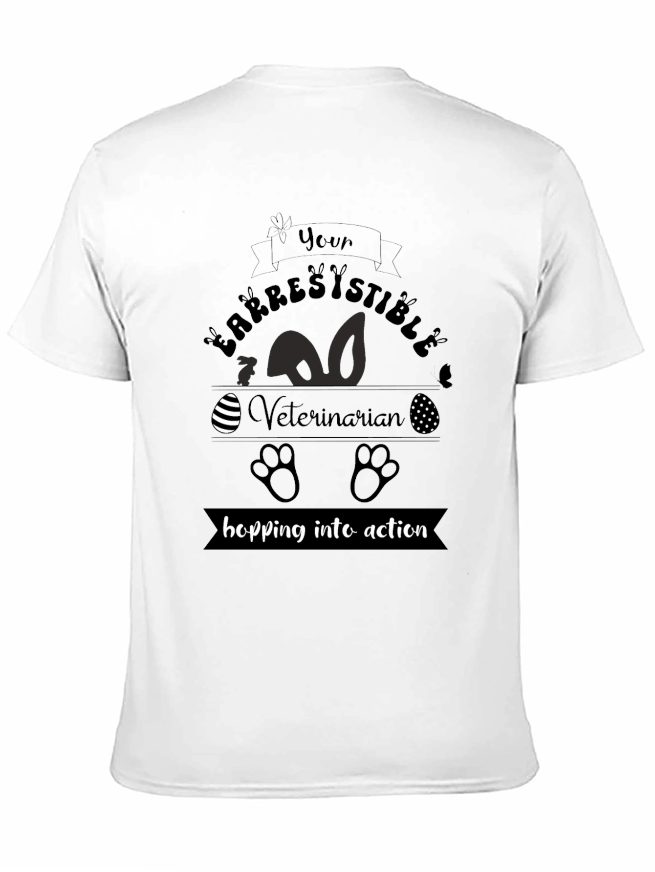 Irresistible Veterinarian Easter T-Shirt